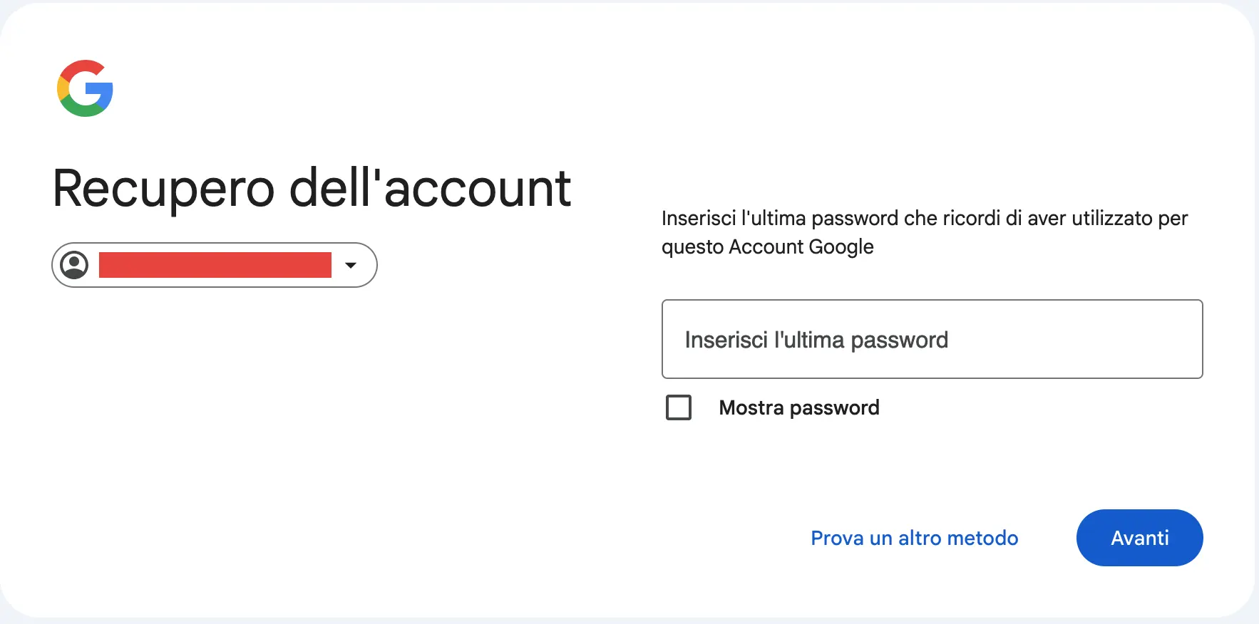 Tentativo di recupero dell'account Gmail con l'utilizzo dell'ultima password che ricordi.