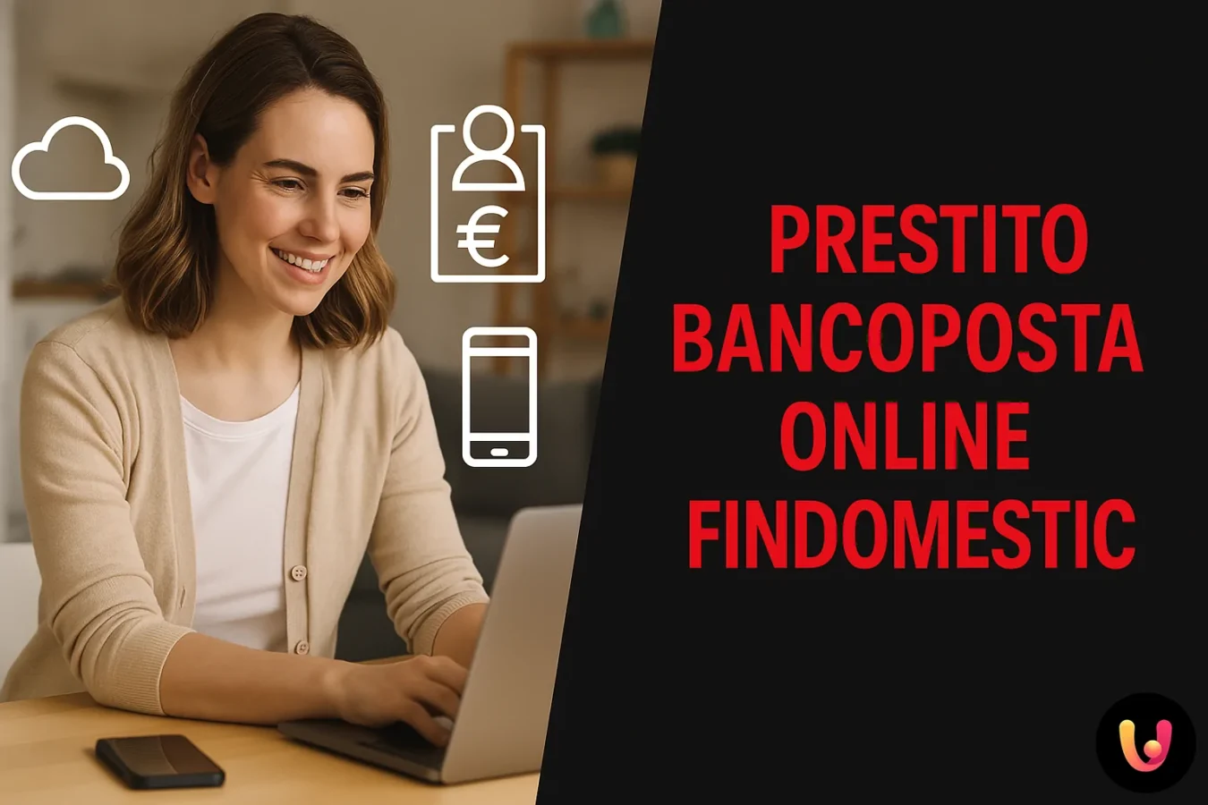 Prestito BancoPosta Online Findomestic: La Soluzione Semplice per i Tuoi Progetti?