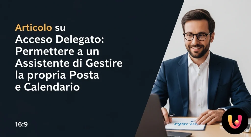 Schema del processo di accesso delegato: un utente principale condivide l'accesso a posta e calendario con un assistente.