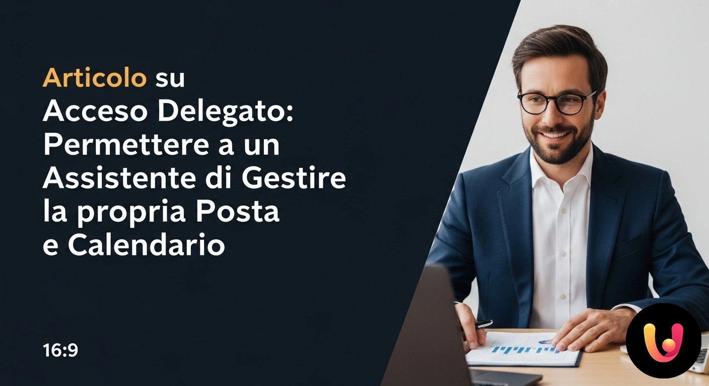 Accesso Delegato: Gestione Semplificata di Posta e Calendario Schema del processo di accesso delegato: un utente principale condivide l'accesso a posta e calendario con un assistente.
