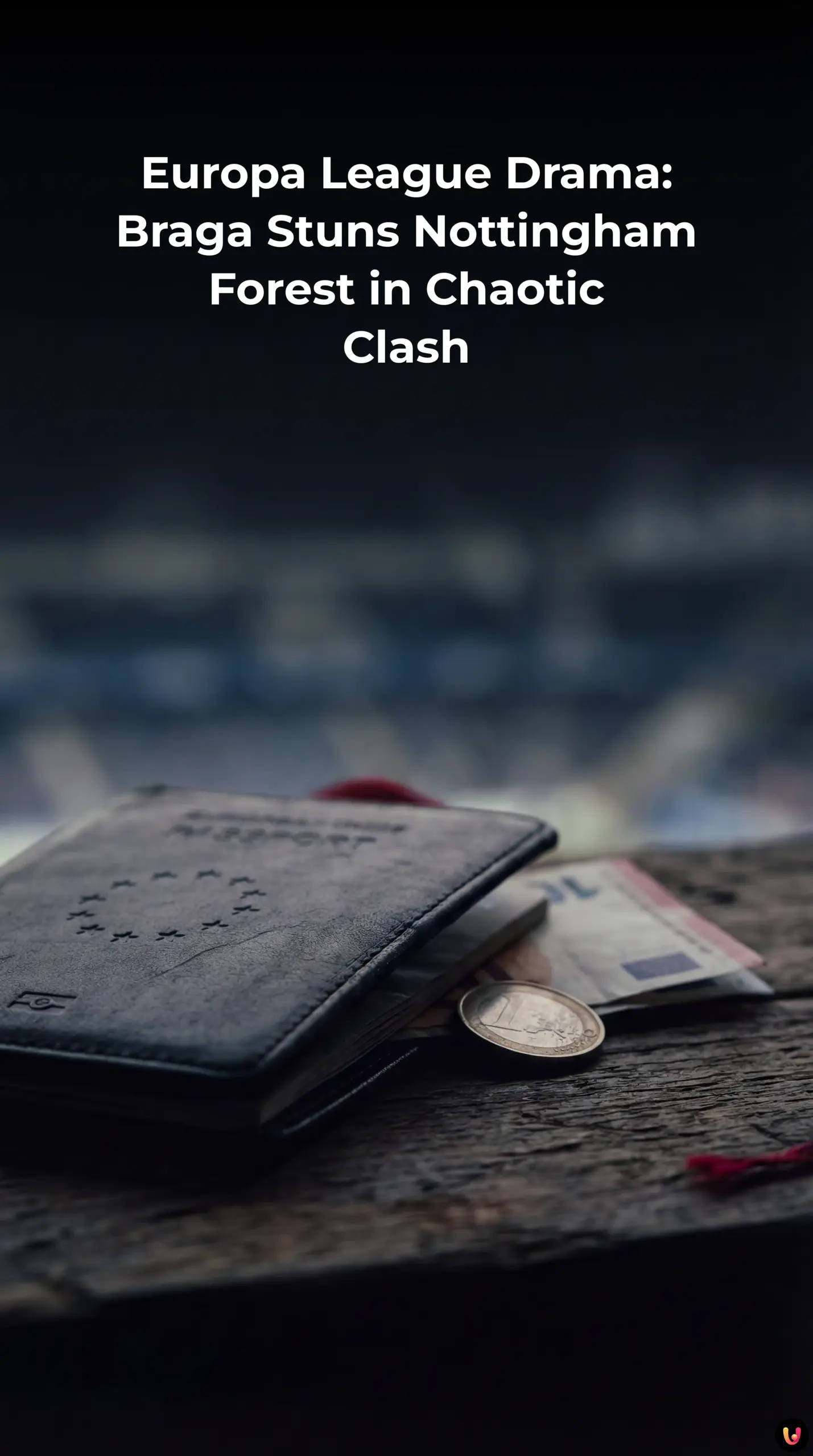 Nottingham Forest players react in disbelief during the Europa League match against SC Braga.