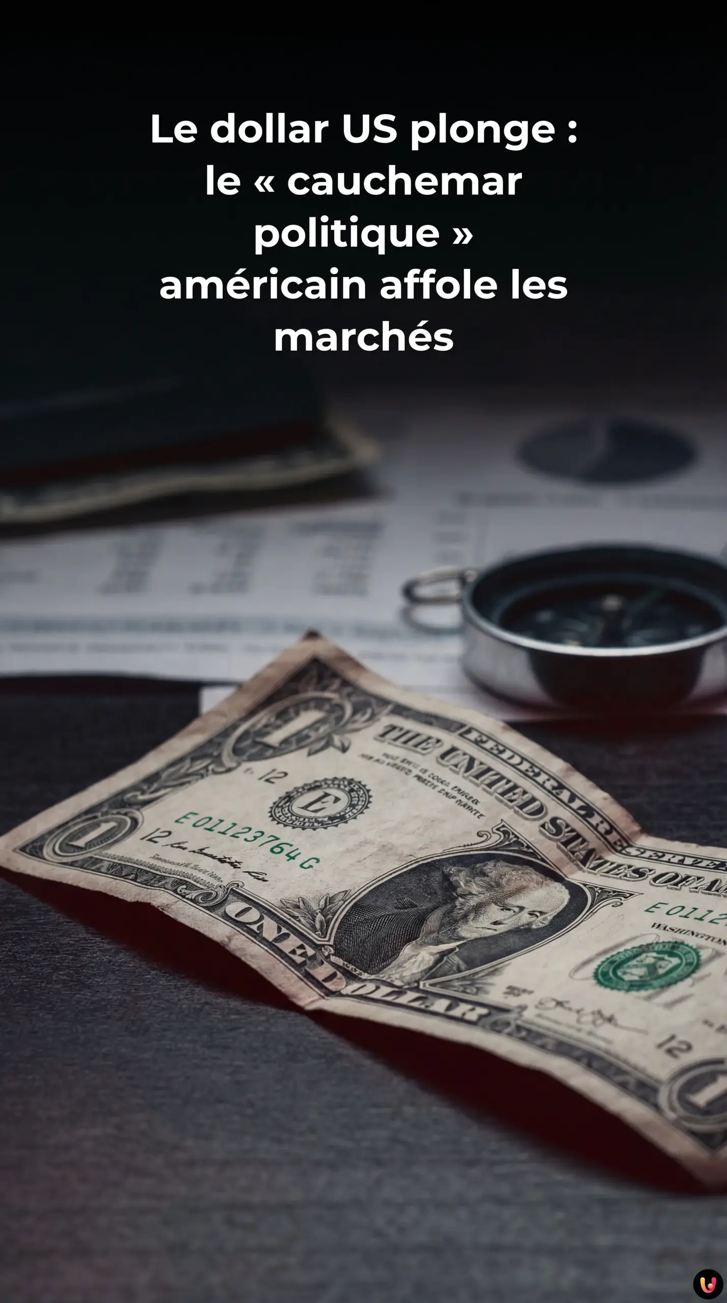 Courbe du dollar en chute sur fond de drapeau am&eacute;ricain et ambiance boursi&egrave;re tendue