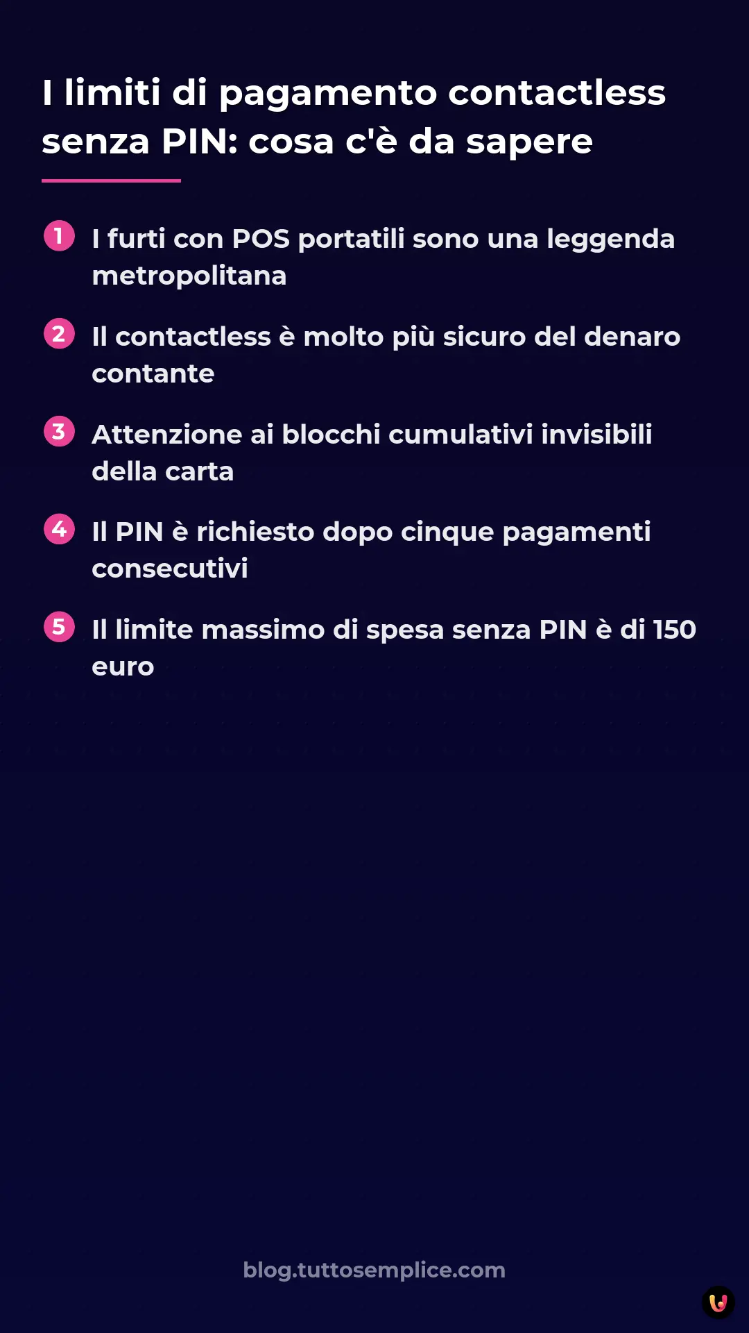 List: I limiti di pagamento contactless senza PIN: cosa c'&egrave; da sapere