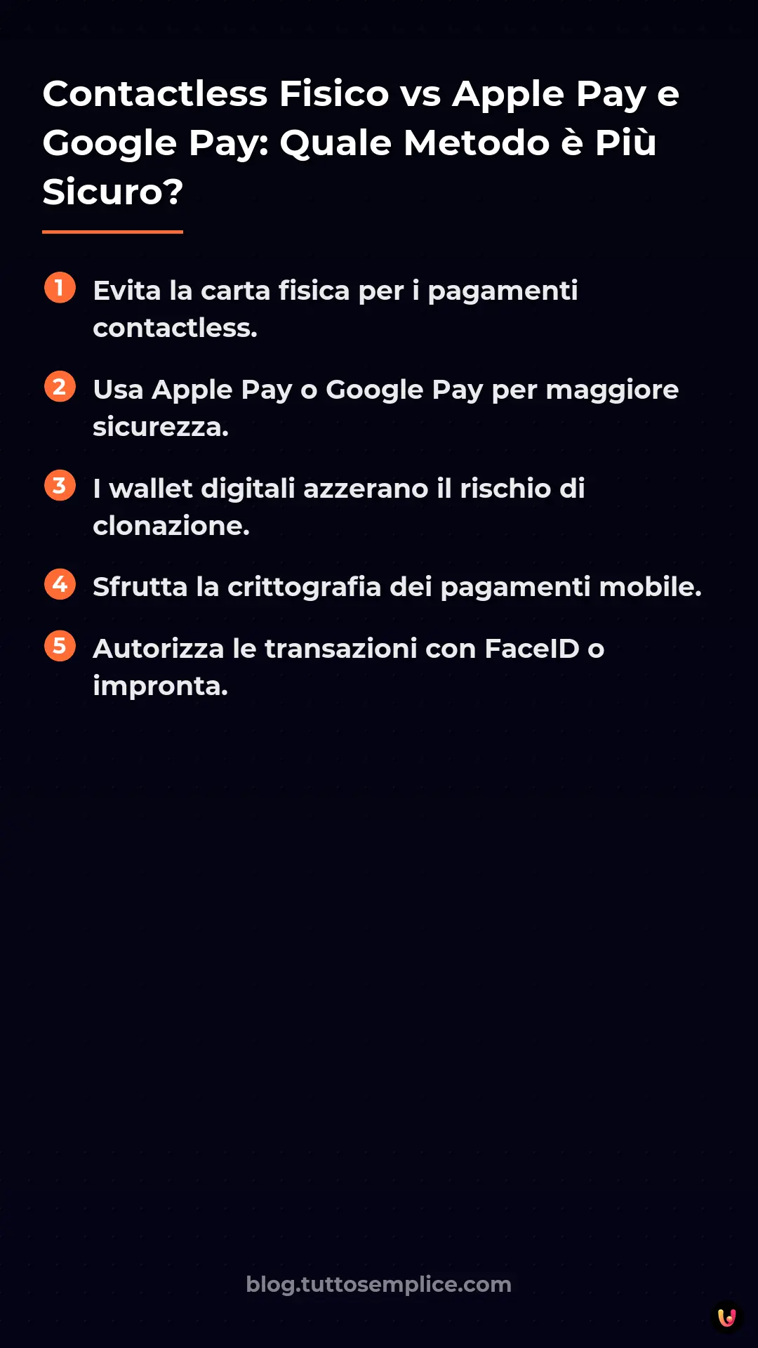 List: Contactless Fisico vs Apple Pay e Google Pay: Quale Metodo &egrave; Pi&ugrave; Sicuro?