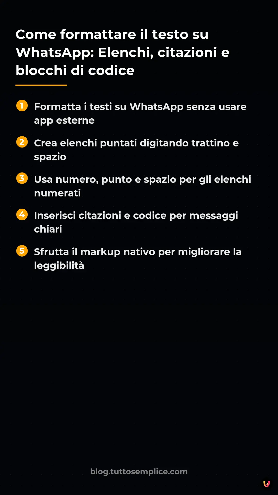 List: Come formattare il testo su WhatsApp: Elenchi, citazioni e blocchi di codice