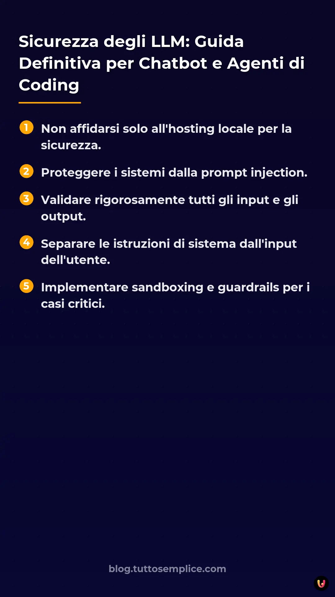 List: Sicurezza degli LLM: Guida Definitiva per Chatbot e Agenti di Coding