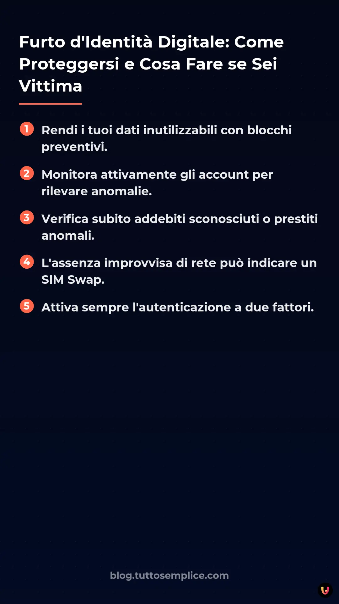 List: Furto d'Identit&agrave; Digitale: Come Proteggersi e Cosa Fare se Sei Vittima