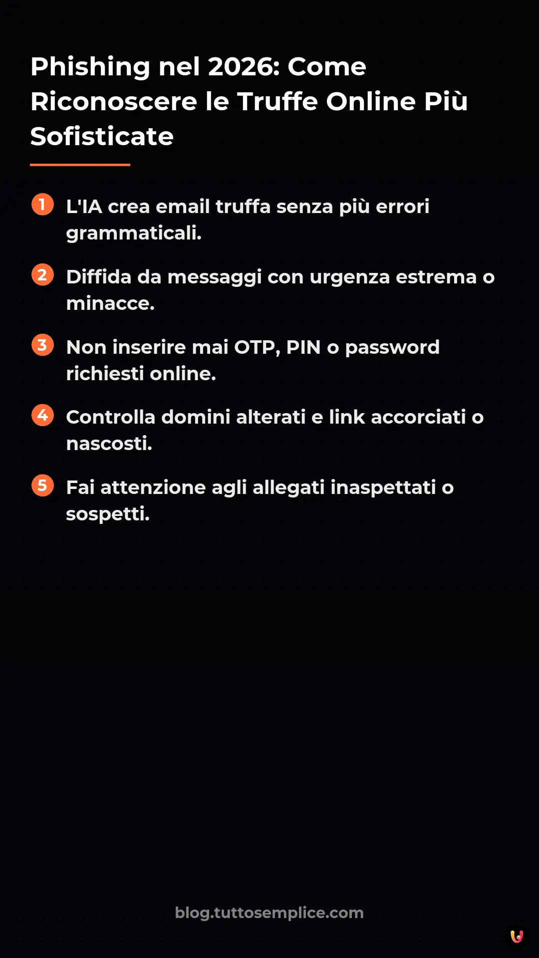 List: Phishing nel 2026: Come Riconoscere le Truffe Online Pi&ugrave; Sofisticate