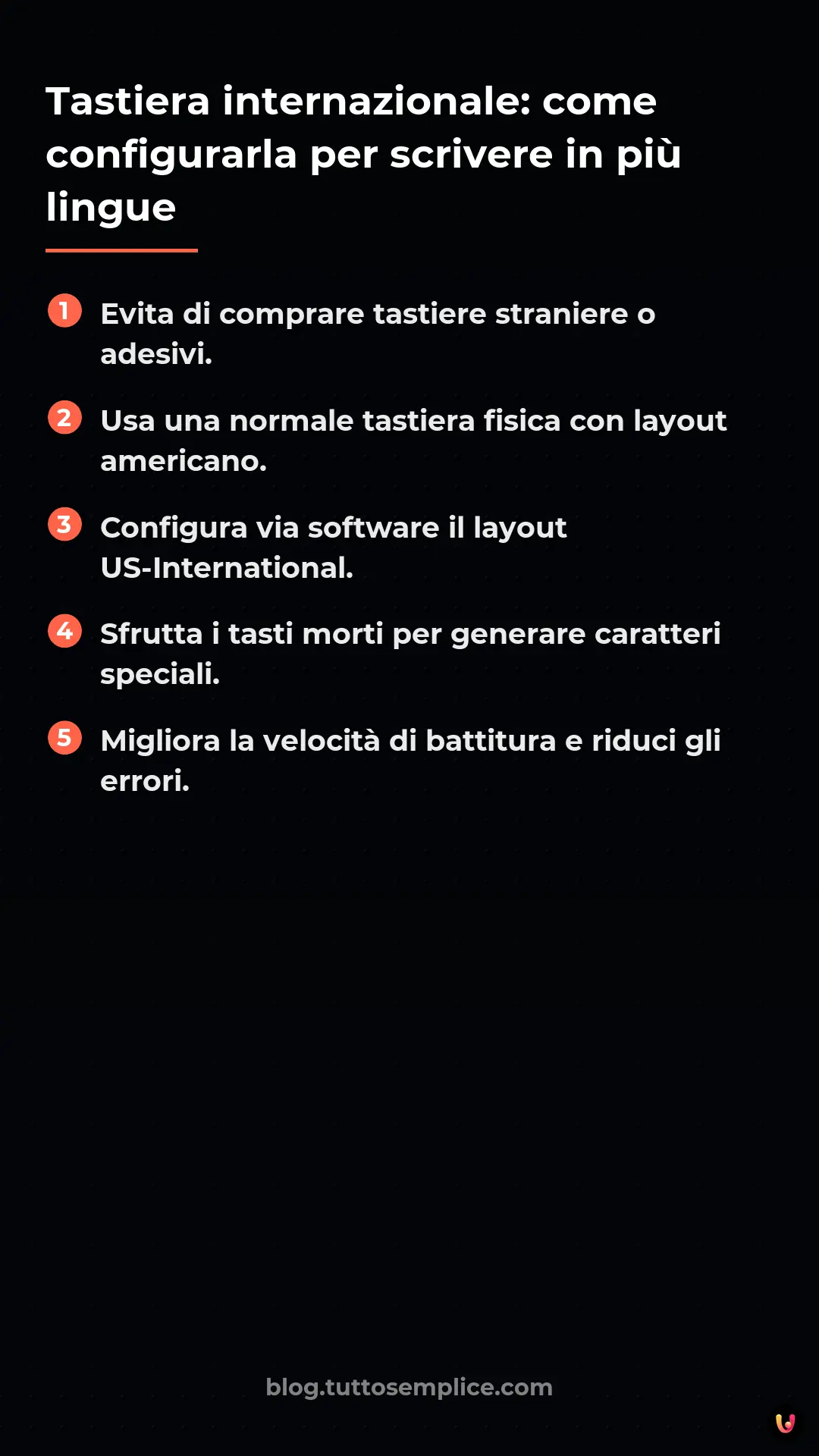 List: Tastiera internazionale: come configurarla per scrivere in pi&ugrave; lingue