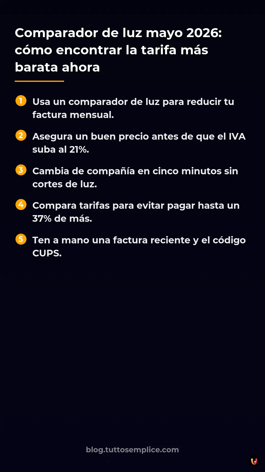 List: Comparador de luz mayo 2026: c&oacute;mo encontrar la tarifa m&aacute;s barata ahora