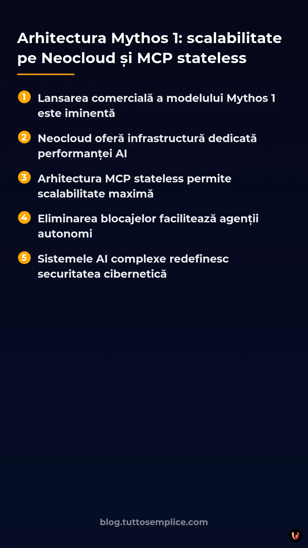 List: Arhitectura Mythos 1: scalabilitate pe Neocloud și MCP stateless