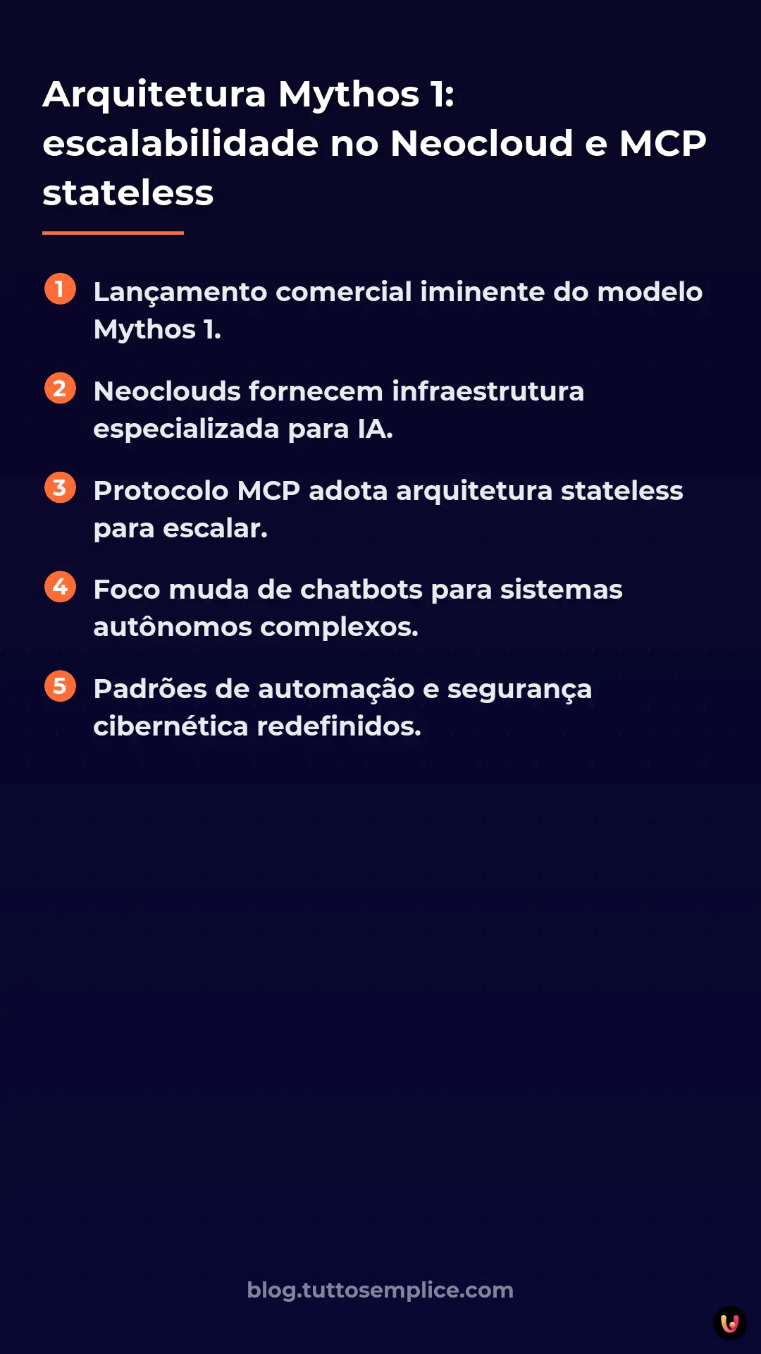 List: Arquitetura Mythos 1: escalabilidade no Neocloud e MCP stateless