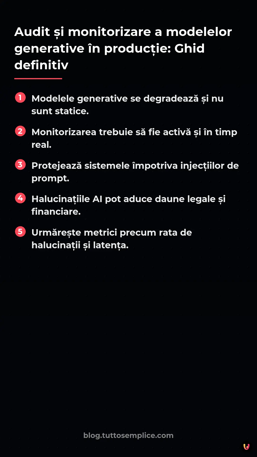 List: Audit și monitorizare a modelelor generative &icirc;n producție: Ghid definitiv