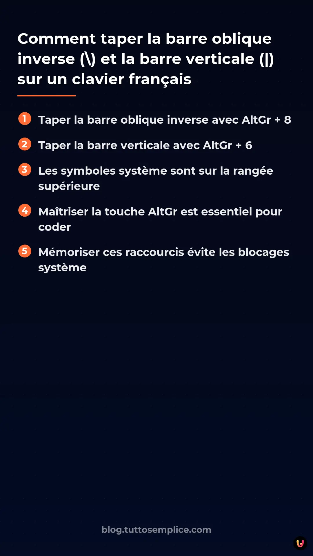 List: Comment taper la barre oblique inverse () et la barre verticale (|) sur un clavier fran&ccedil;ais