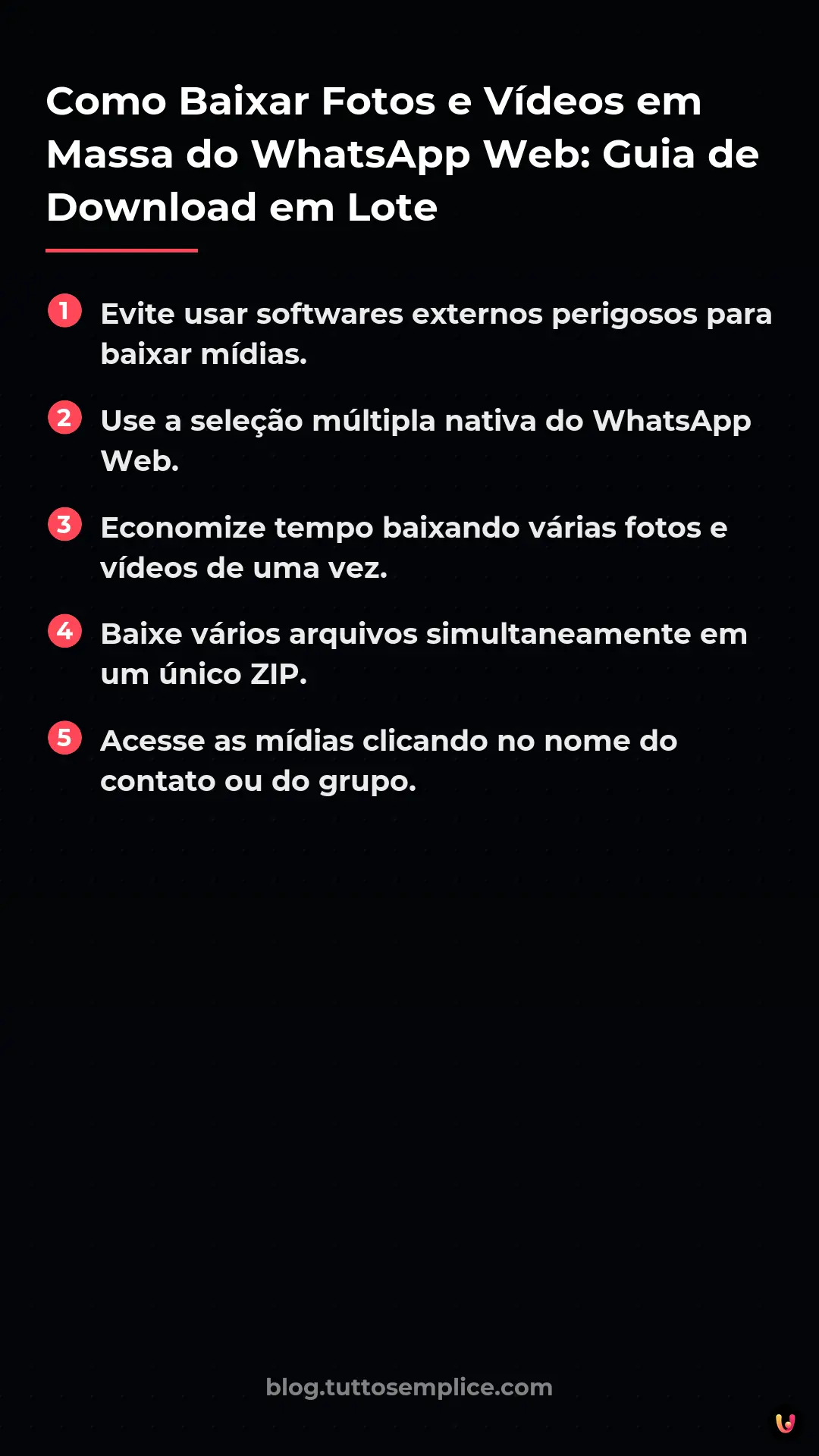 List: Como Baixar Fotos e V&iacute;deos em Massa do WhatsApp Web: Guia de Download em Lote