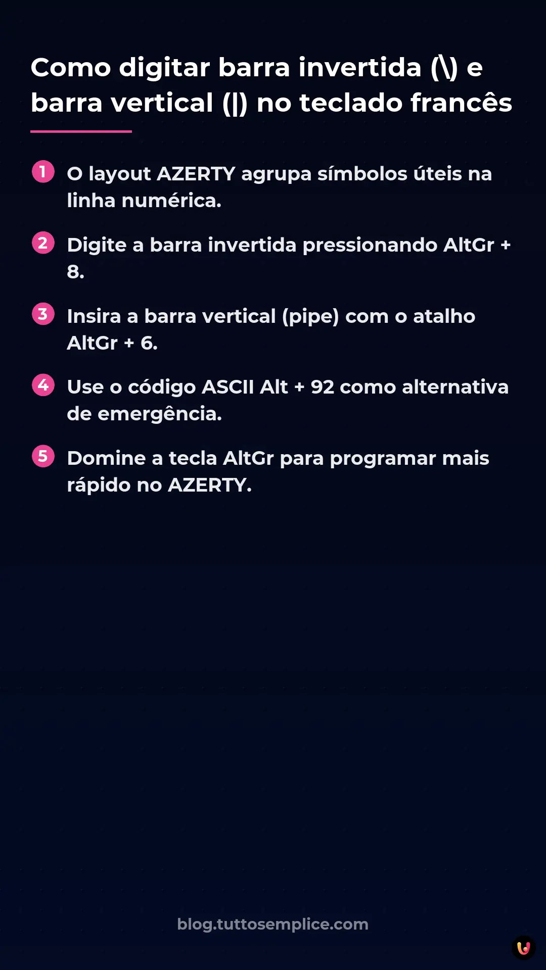 List: Como digitar barra invertida () e barra vertical (|) no teclado franc&ecirc;s