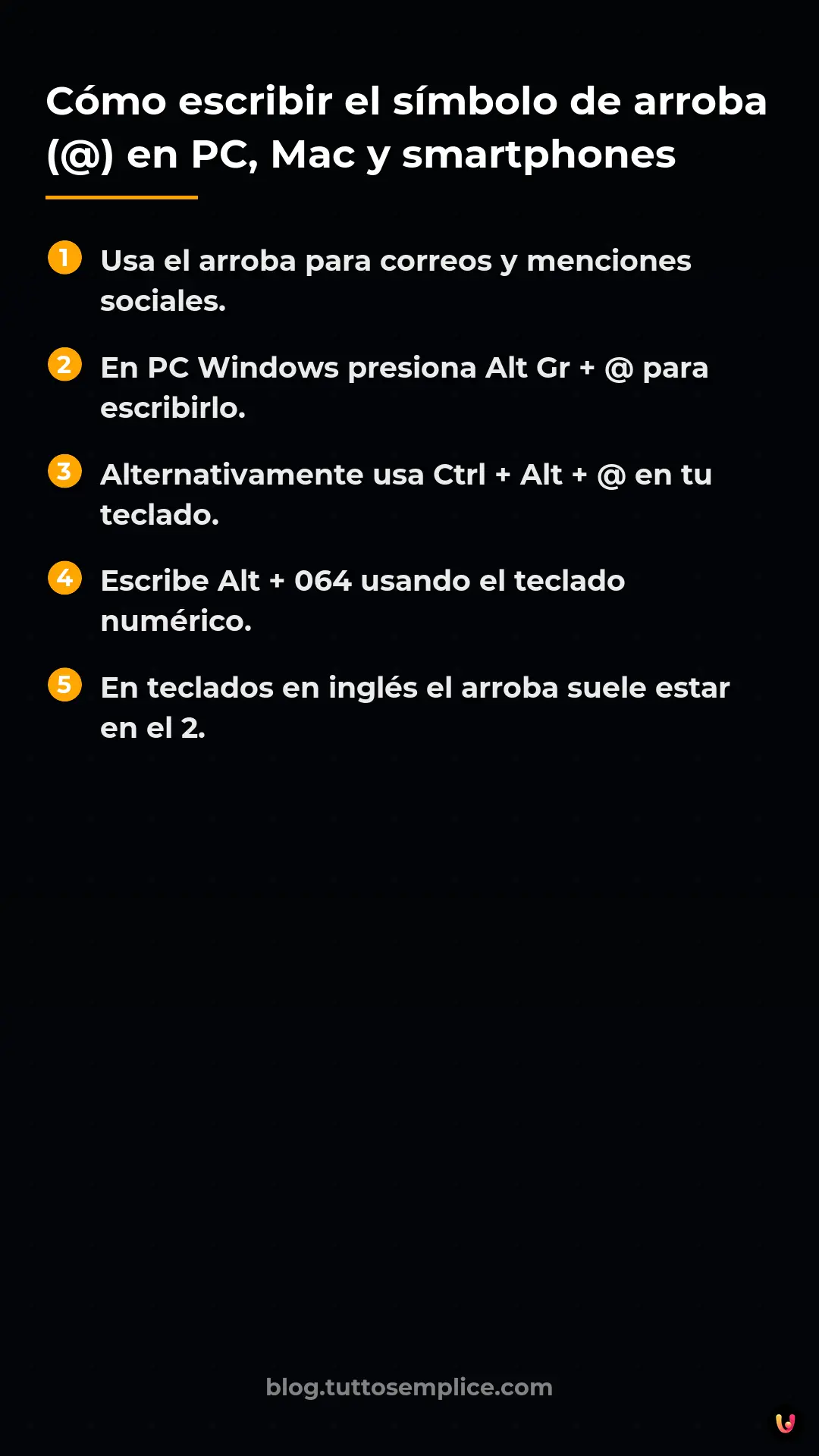 List: C&oacute;mo escribir el s&iacute;mbolo de arroba (@) en PC, Mac y smartphones