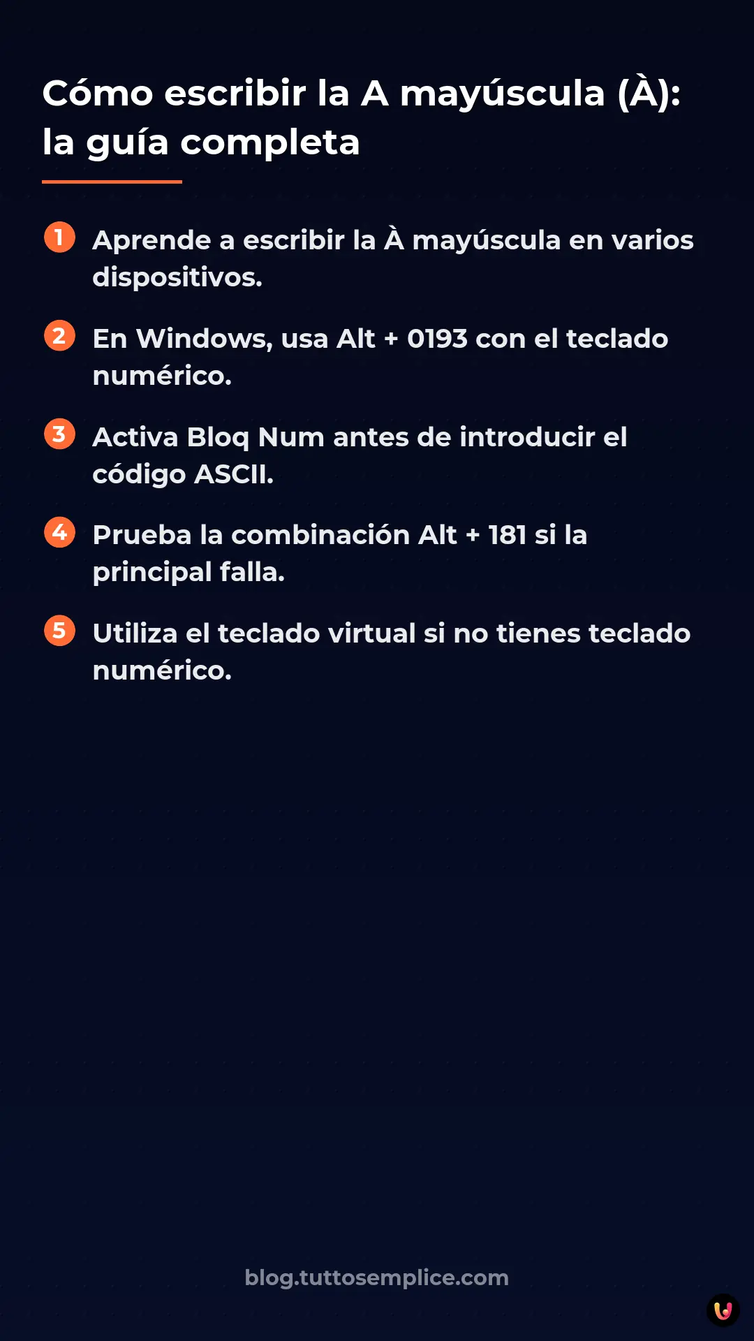 List: C&oacute;mo escribir la A may&uacute;scula (&Agrave;): la gu&iacute;a completa