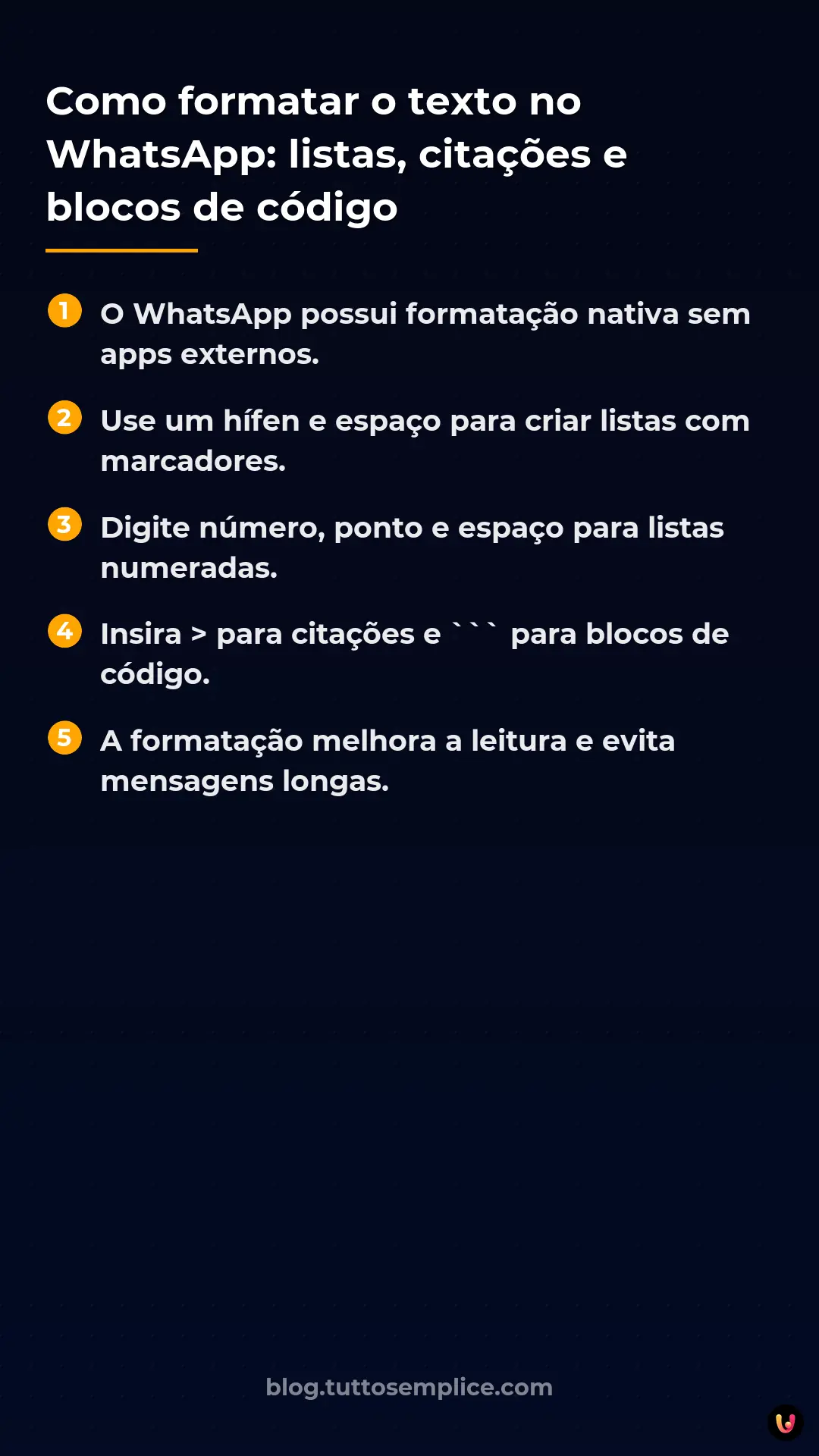 List: Como formatar o texto no WhatsApp: listas, cita&ccedil;&otilde;es e blocos de c&oacute;digo