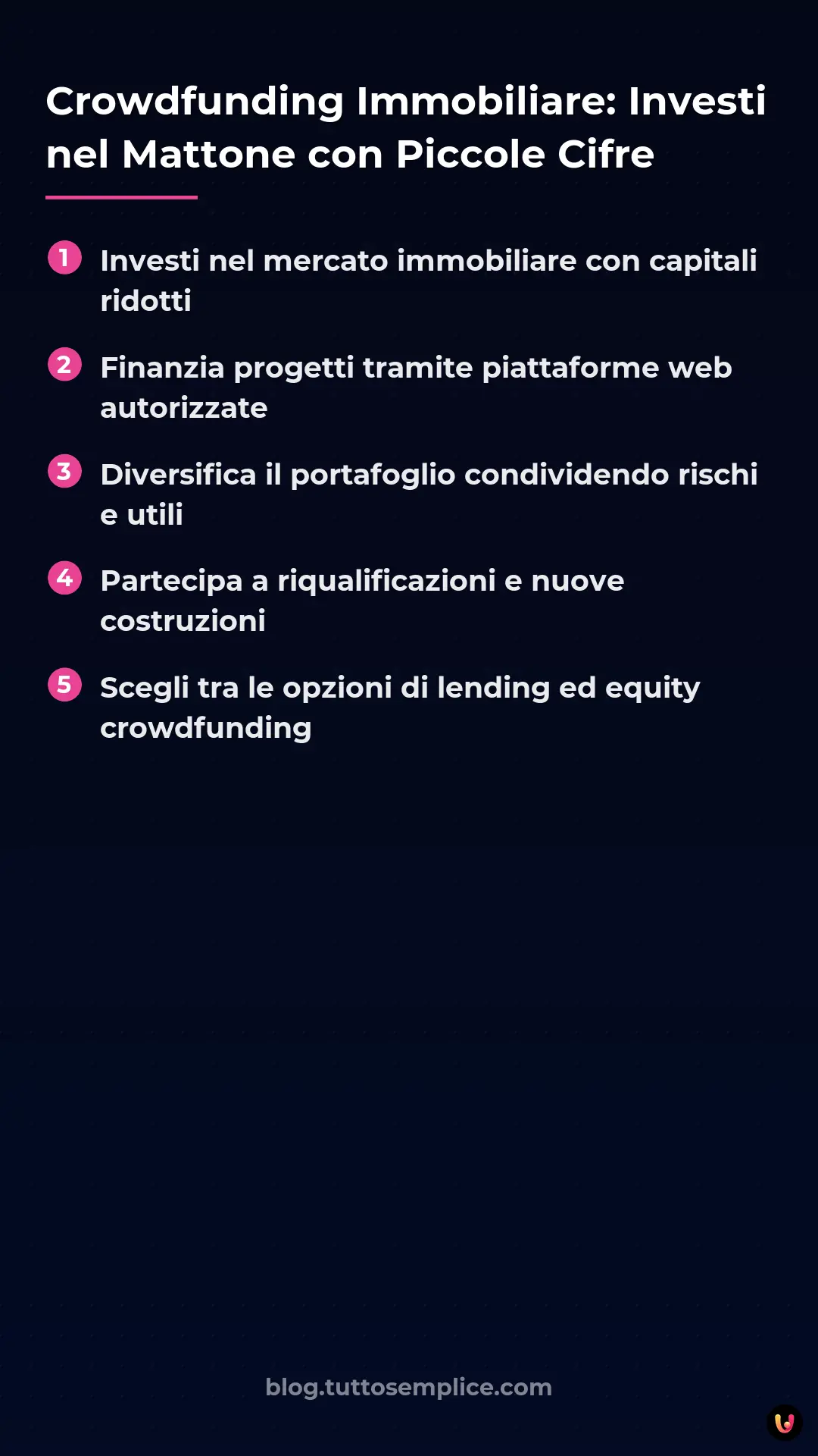 List: Crowdfunding Immobiliare: Investi nel Mattone con Piccole Cifre