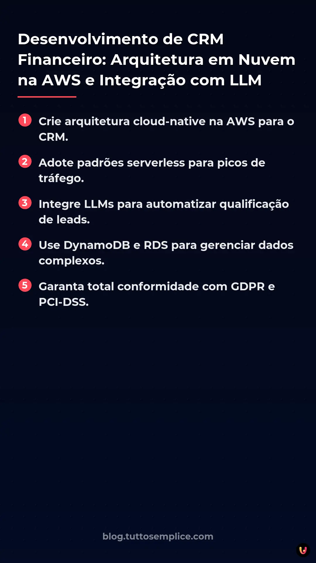 List: Desenvolvimento de CRM Financeiro: Arquitetura em Nuvem na AWS e Integra&ccedil;&atilde;o com LLM
