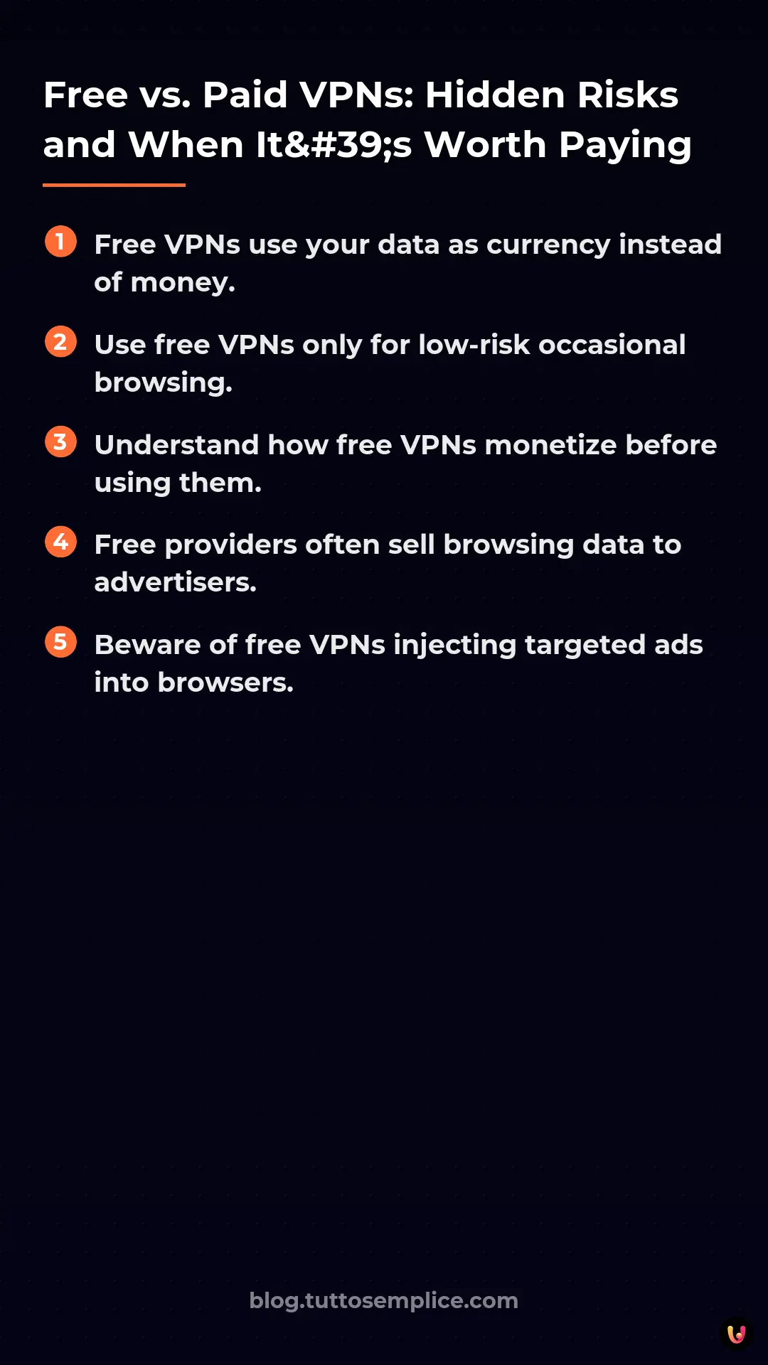 List: Free vs. Paid VPNs: Hidden Risks and When It's Worth Paying