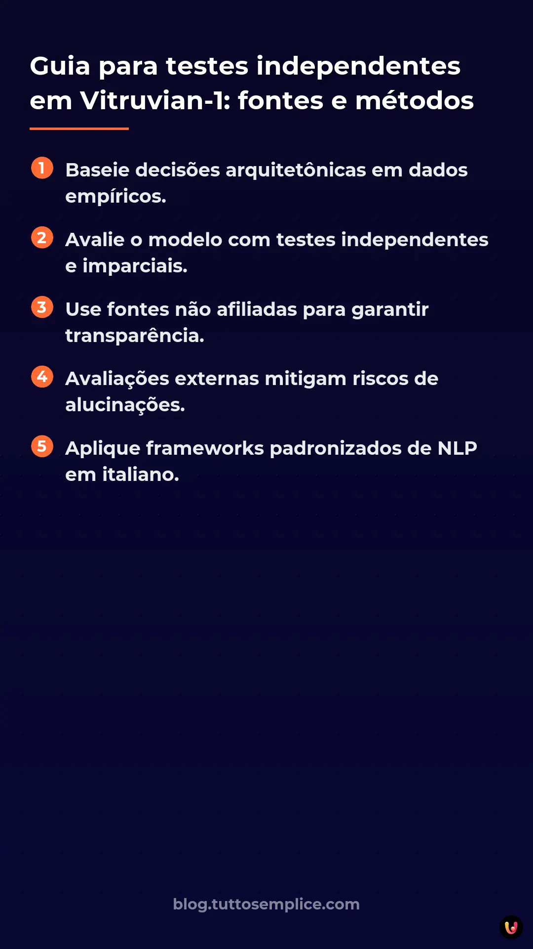 List: Guia para testes independentes em Vitruvian-1: fontes e m&eacute;todos