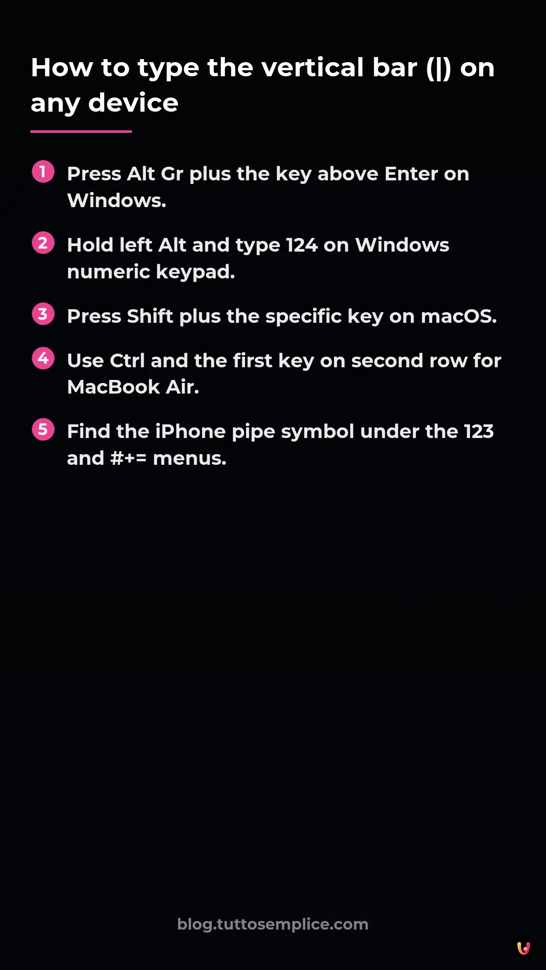 List: How to type the vertical bar (|) on any device