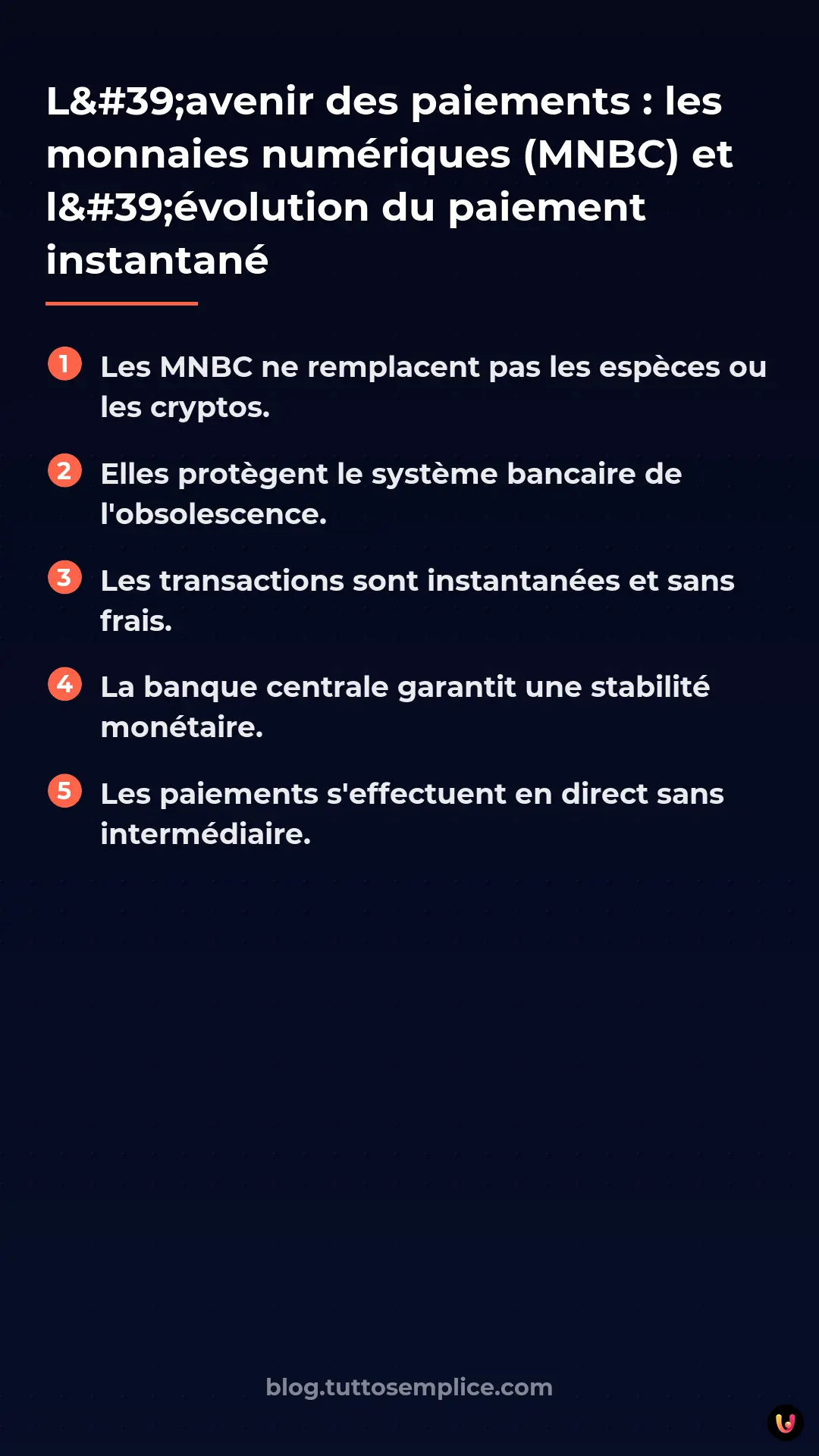 List: L'avenir des paiements : les monnaies num&eacute;riques (MNBC) et l'&eacute;volution du paiement instantan&eacute;