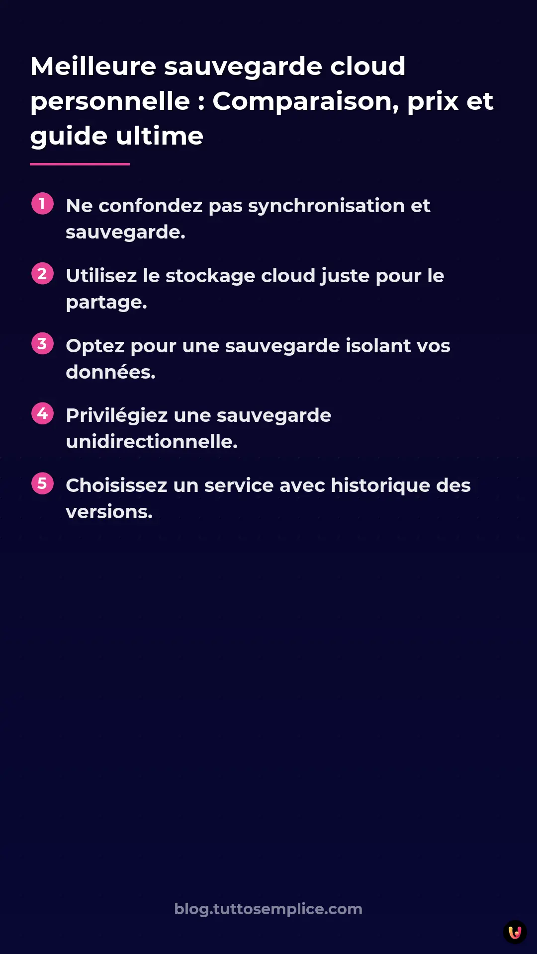 List: Meilleure sauvegarde cloud personnelle&nbsp;: Comparaison, prix et guide ultime