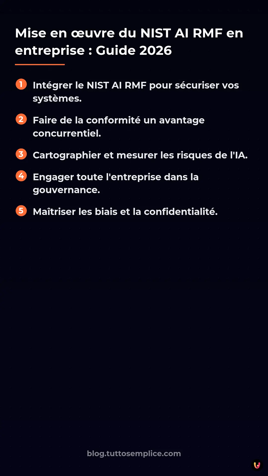 List: Mise en &oelig;uvre du NIST AI RMF en entreprise&nbsp;: Guide 2026