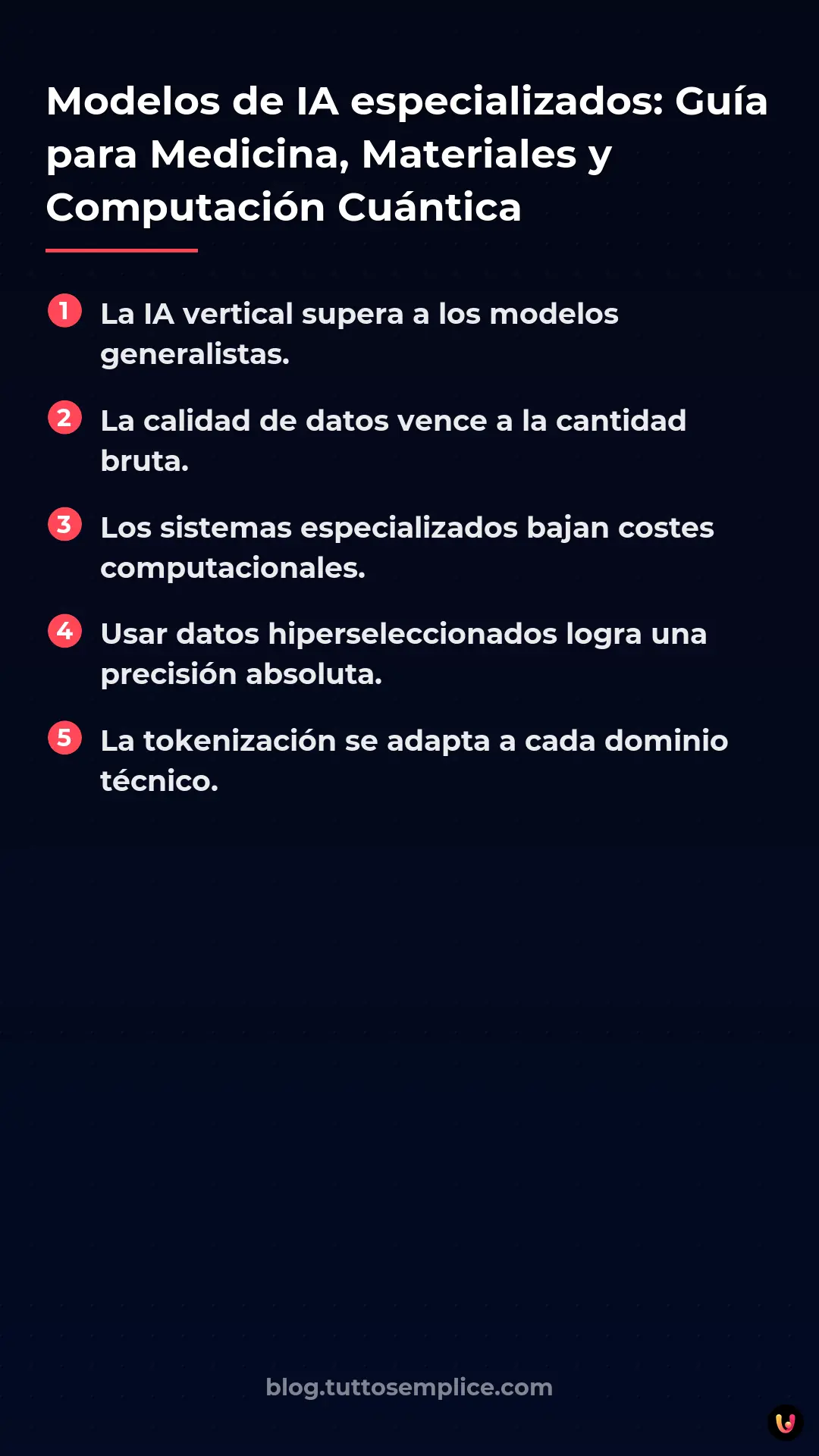 List: Modelos de IA especializados: Gu&iacute;a para Medicina, Materiales y Computaci&oacute;n Cu&aacute;ntica