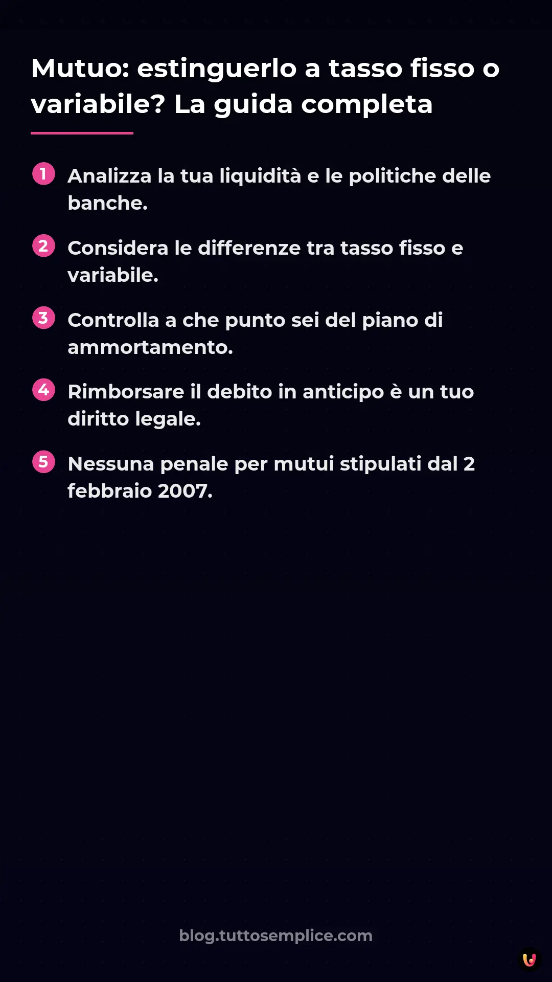 List: Mutuo: estinguerlo a tasso fisso o variabile? La guida completa