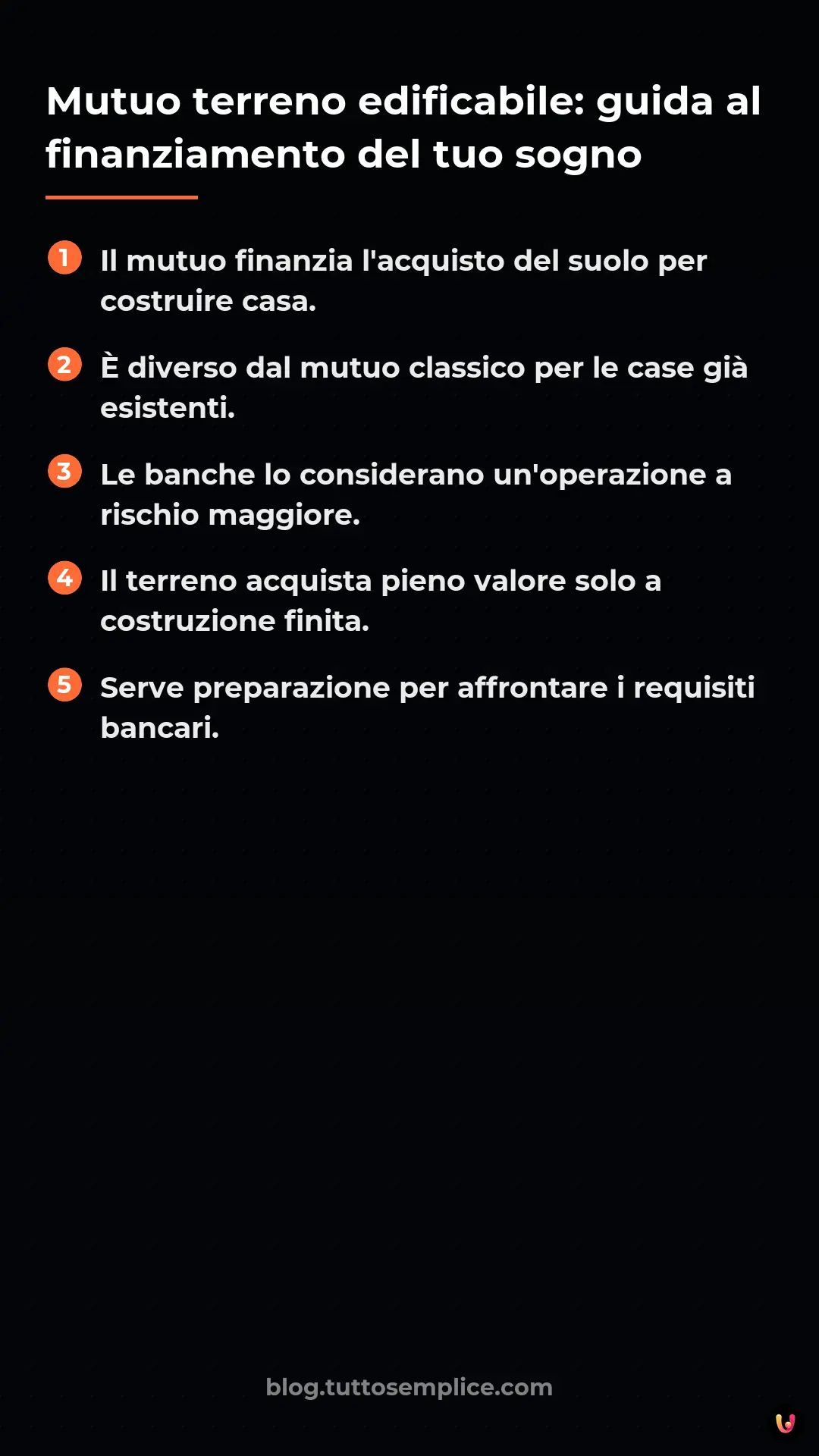 List: Mutuo terreno edificabile: guida al finanziamento del tuo sogno