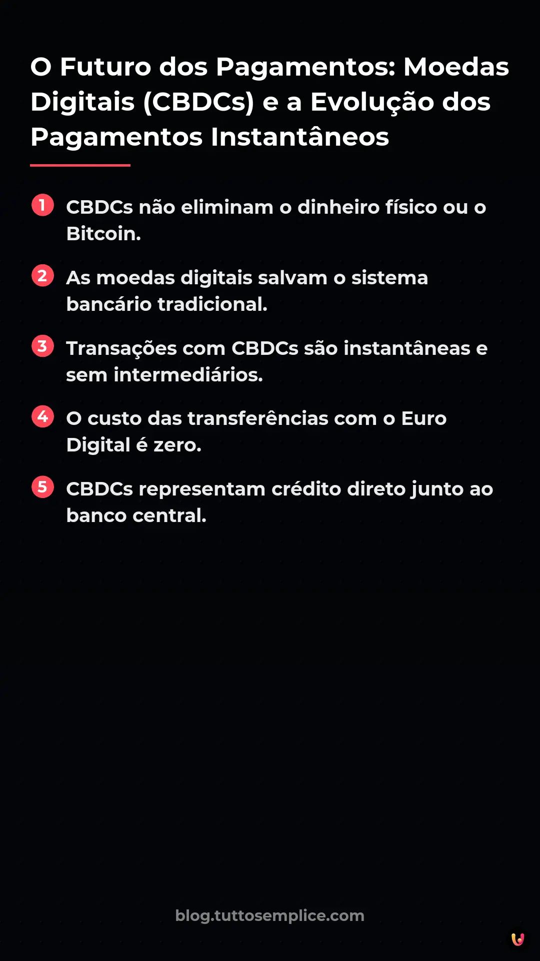 List: O Futuro dos Pagamentos: Moedas Digitais (CBDCs) e a Evolu&ccedil;&atilde;o dos Pagamentos Instant&acirc;neos