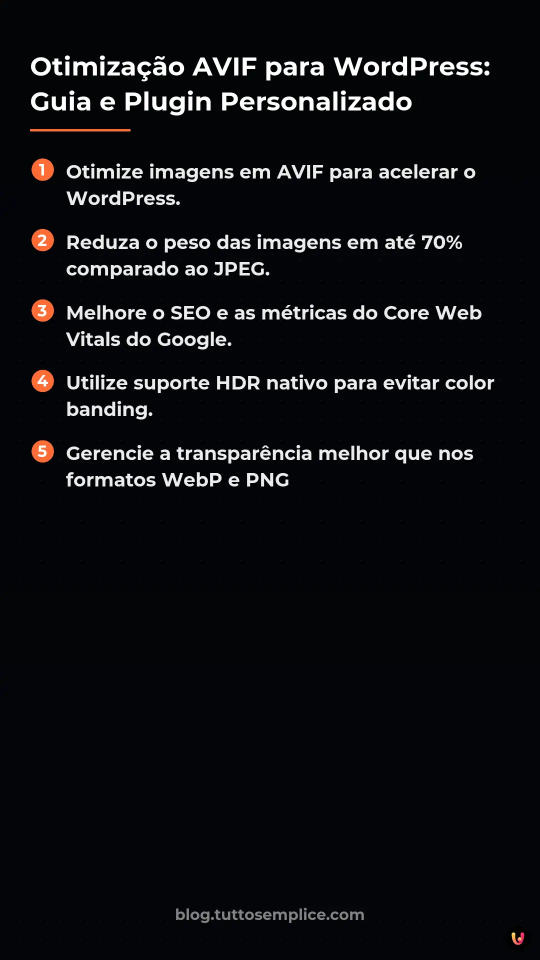 List: Otimiza&ccedil;&atilde;o AVIF para WordPress: Guia e Plugin Personalizado