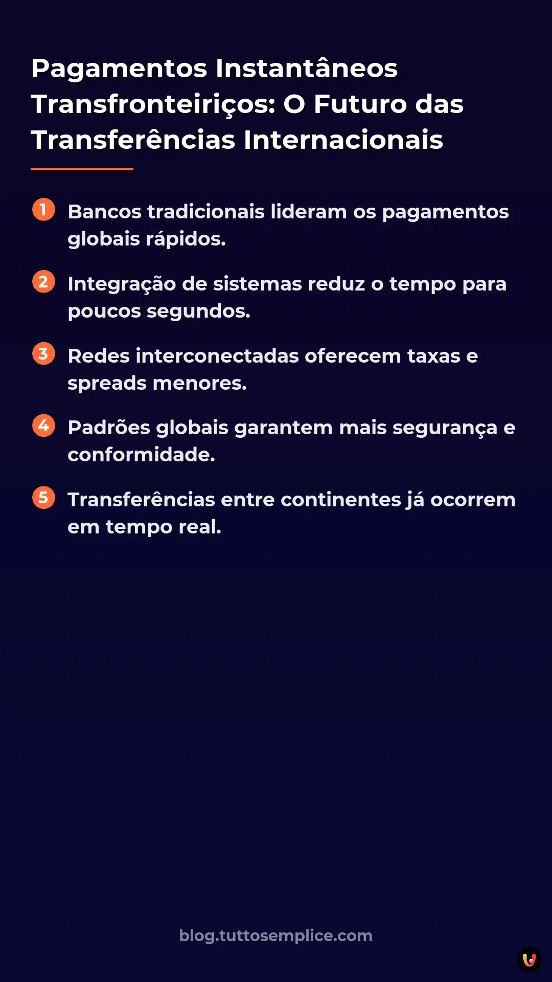 List: Pagamentos Instant&acirc;neos Transfronteiri&ccedil;os: O Futuro das Transfer&ecirc;ncias Internacionais