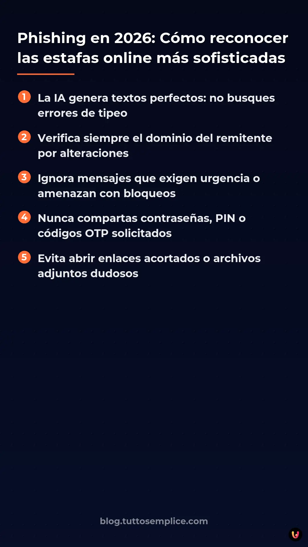 List: Phishing en 2026: C&oacute;mo reconocer las estafas online m&aacute;s sofisticadas