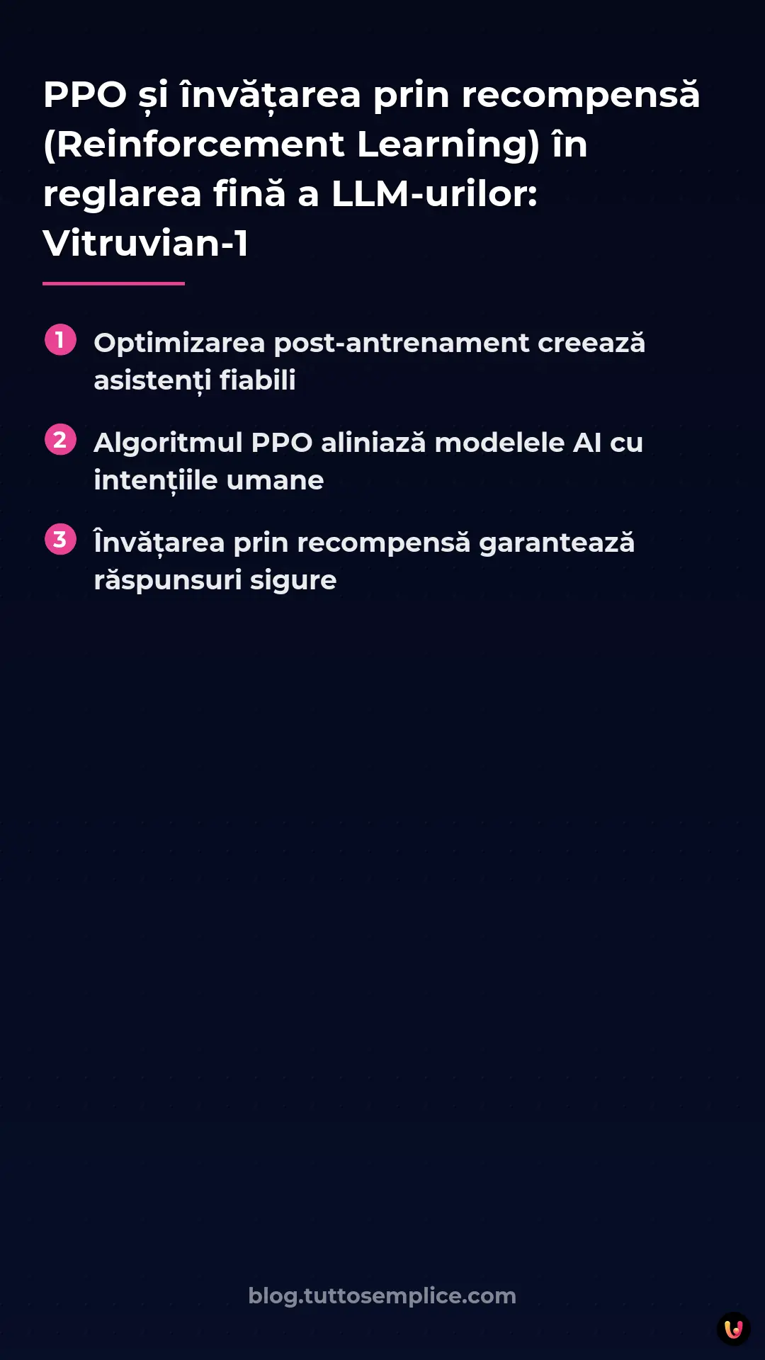 List: PPO și &icirc;nvățarea prin recompensă (Reinforcement Learning) &icirc;n reglarea fină a LLM-urilor: Vitruvian-1