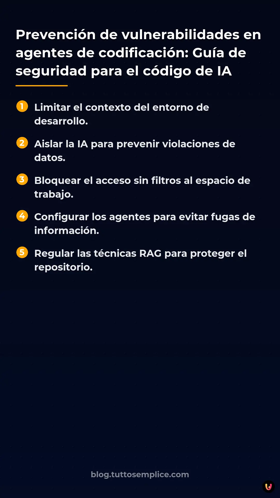 List: Prevenci&oacute;n de vulnerabilidades en agentes de codificaci&oacute;n: Gu&iacute;a de seguridad para el c&oacute;digo de IA