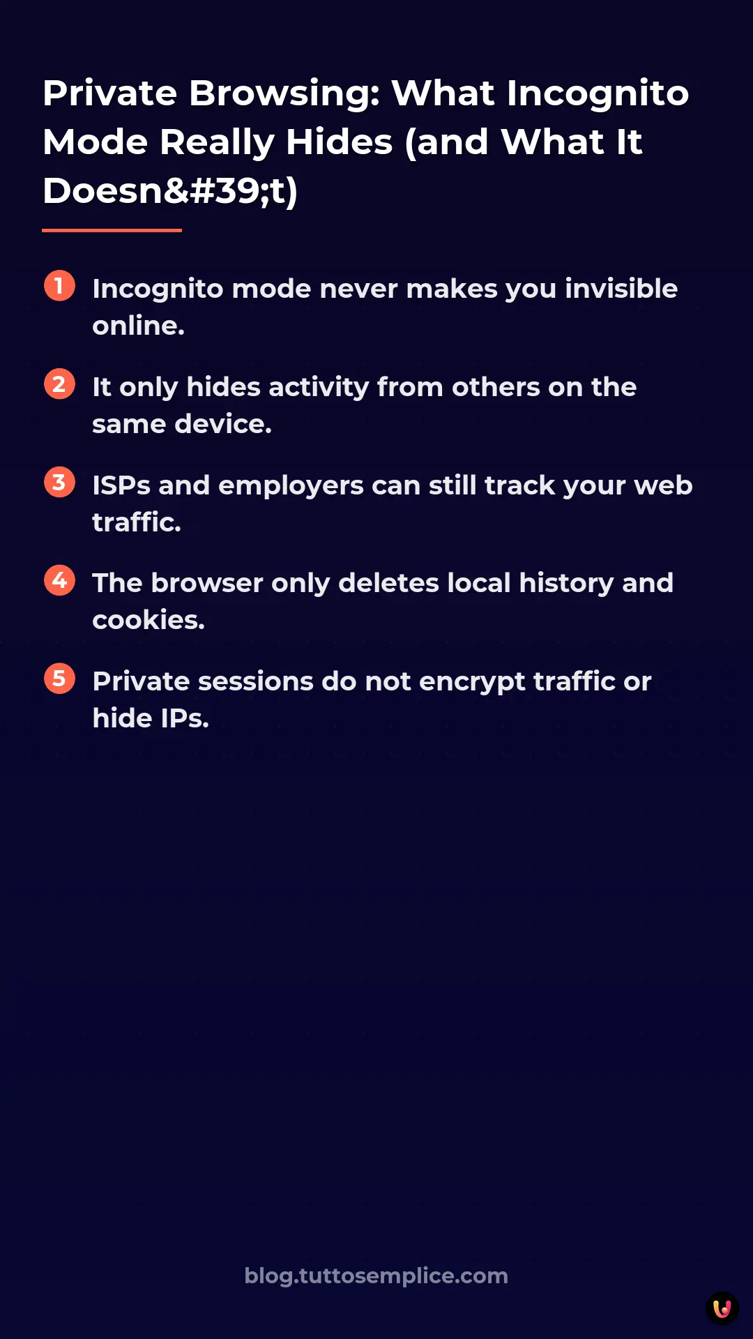 List: Private Browsing: What Incognito Mode Really Hides (and What It Doesn't)