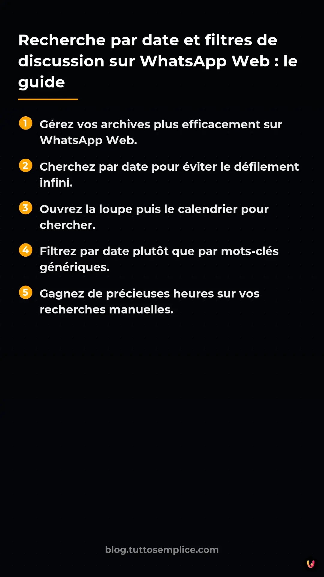 List: Recherche par date et filtres de discussion sur WhatsApp Web : le guide