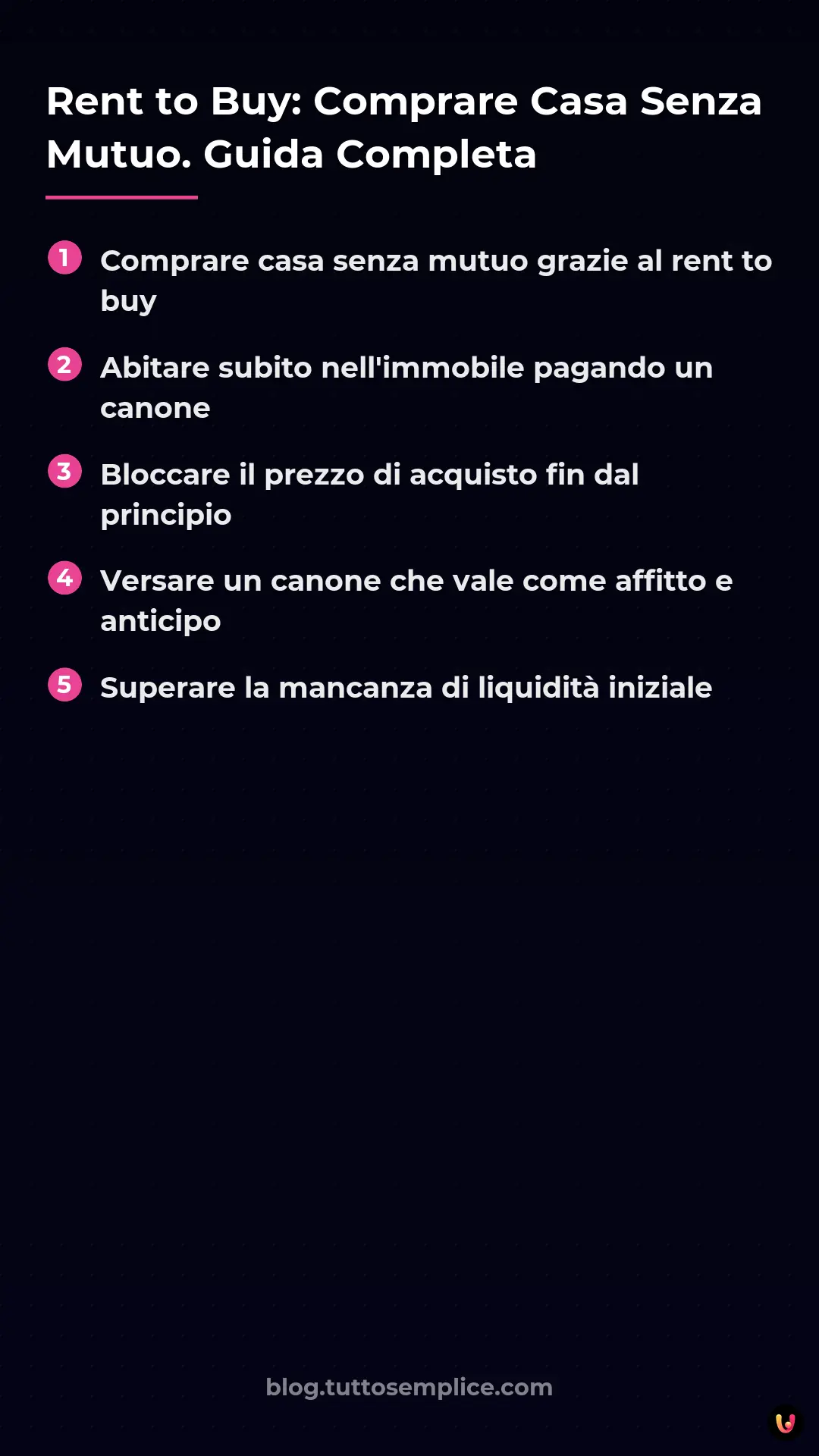 List: Rent to Buy: Comprare Casa Senza Mutuo. Guida Completa