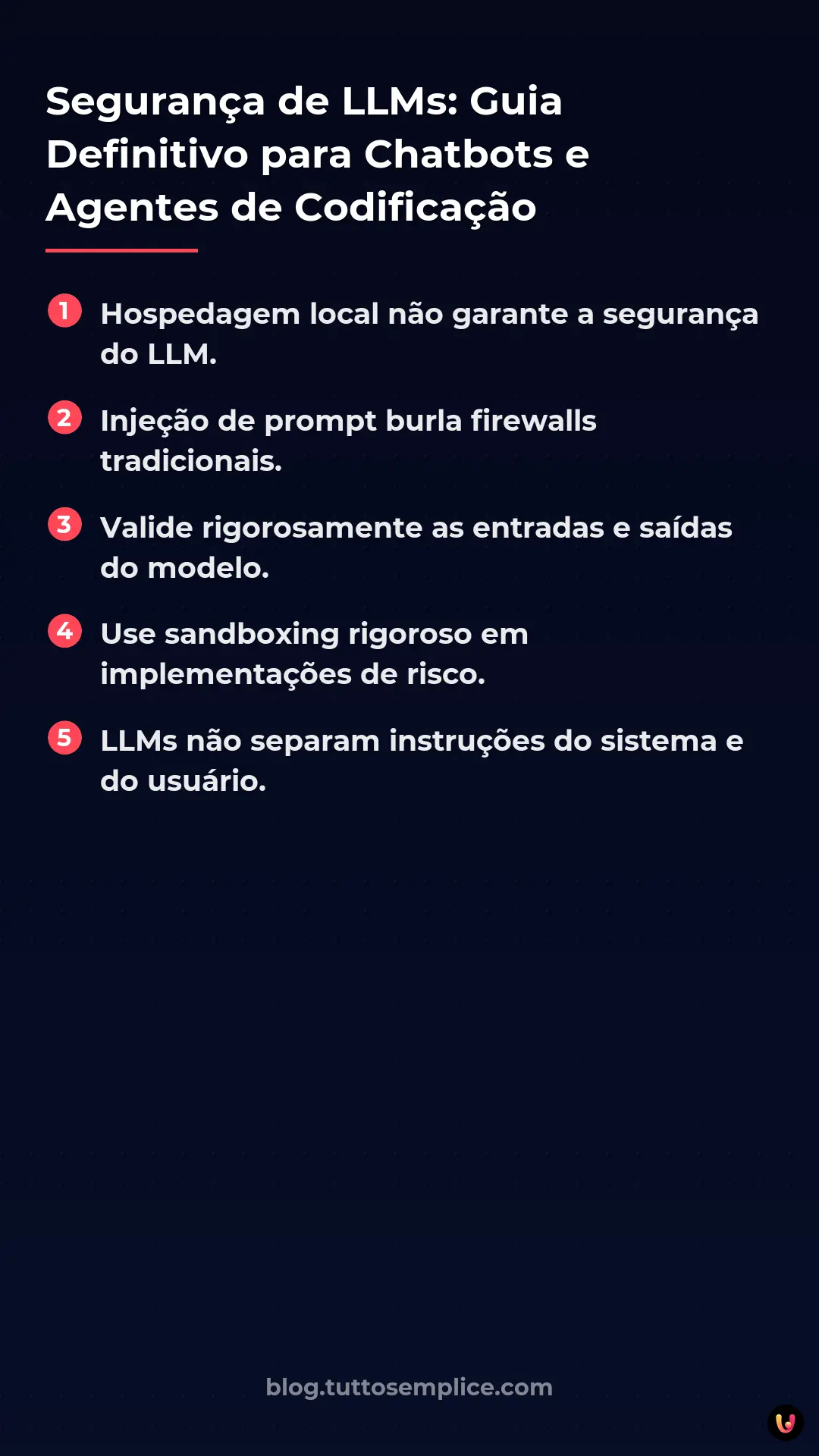 List: Seguran&ccedil;a de LLMs: Guia Definitivo para Chatbots e Agentes de Codifica&ccedil;&atilde;o