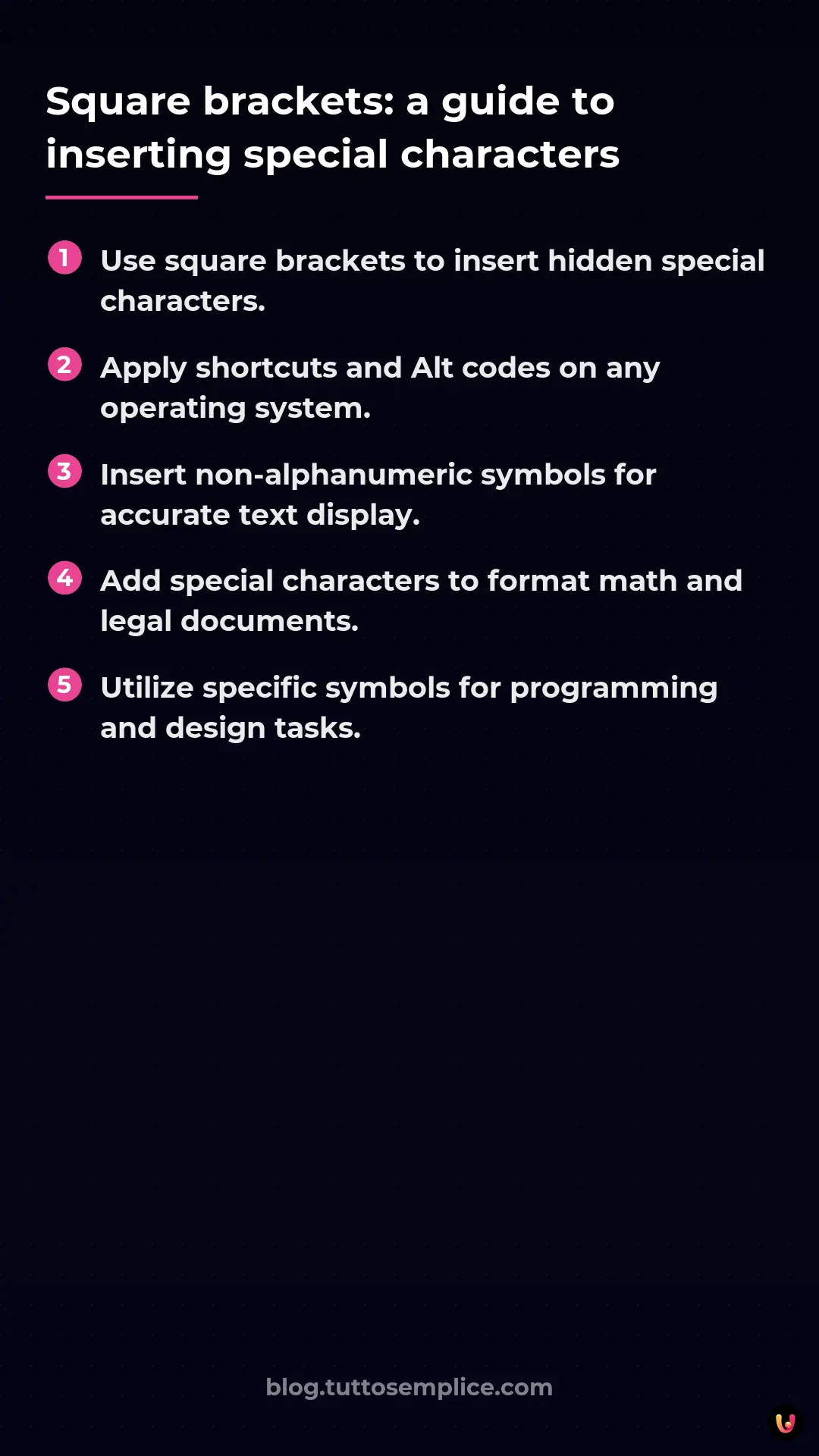 List: Square brackets: a guide to inserting special characters