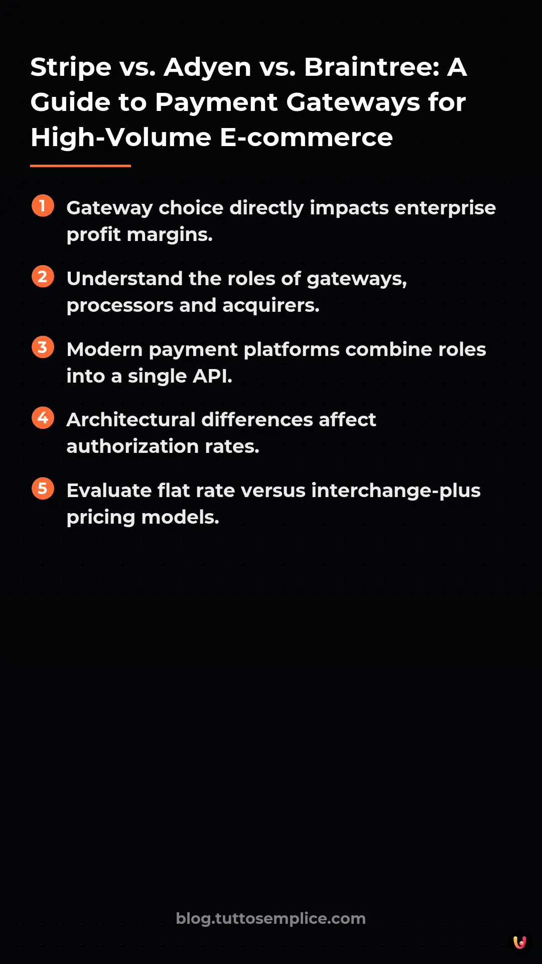 List: Stripe vs. Adyen vs. Braintree: A Guide to Payment Gateways for High-Volume E-commerce