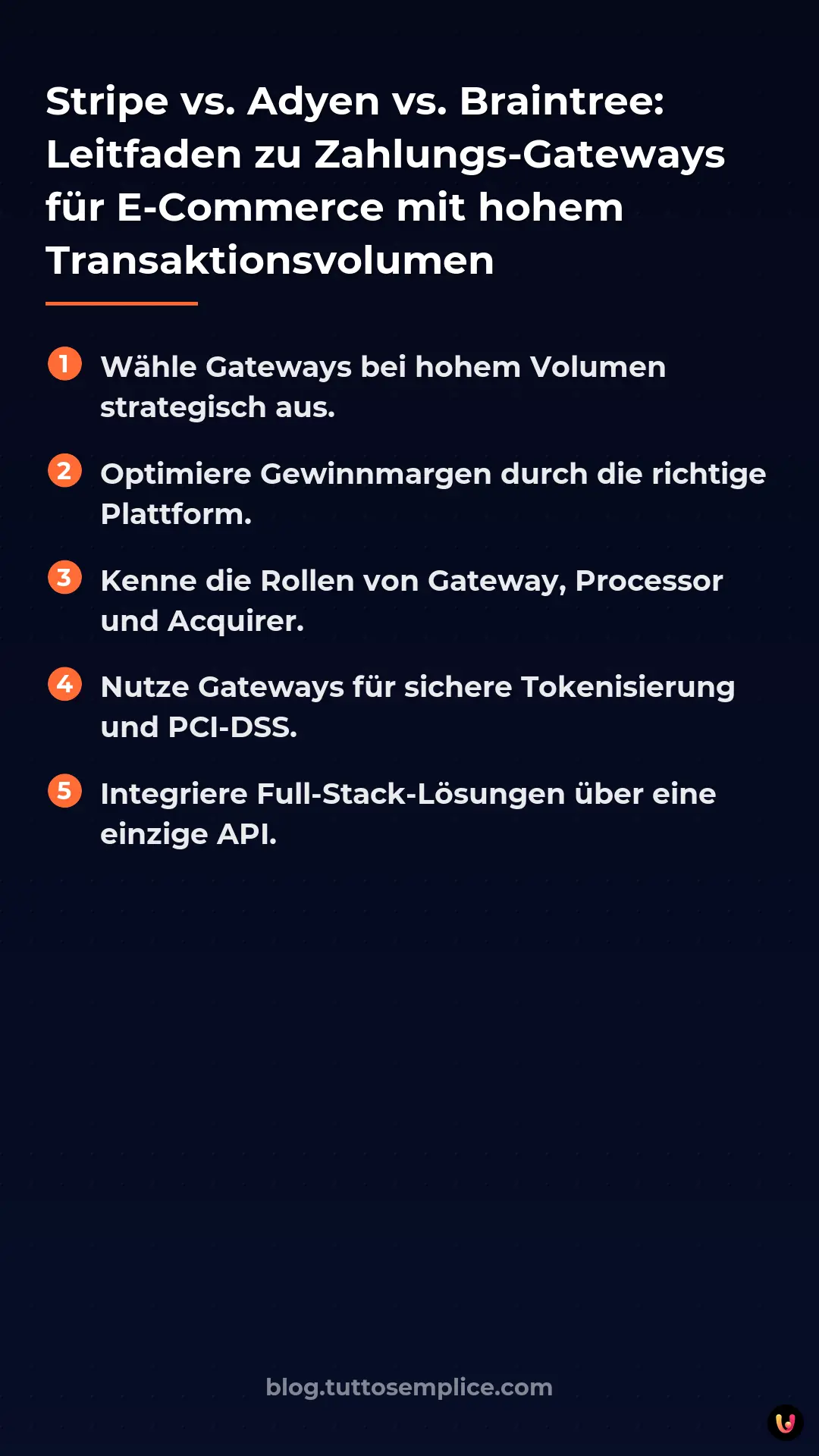 List: Stripe vs. Adyen vs. Braintree: Leitfaden zu Zahlungs-Gateways für E-Commerce mit hohem Transaktionsvolumen