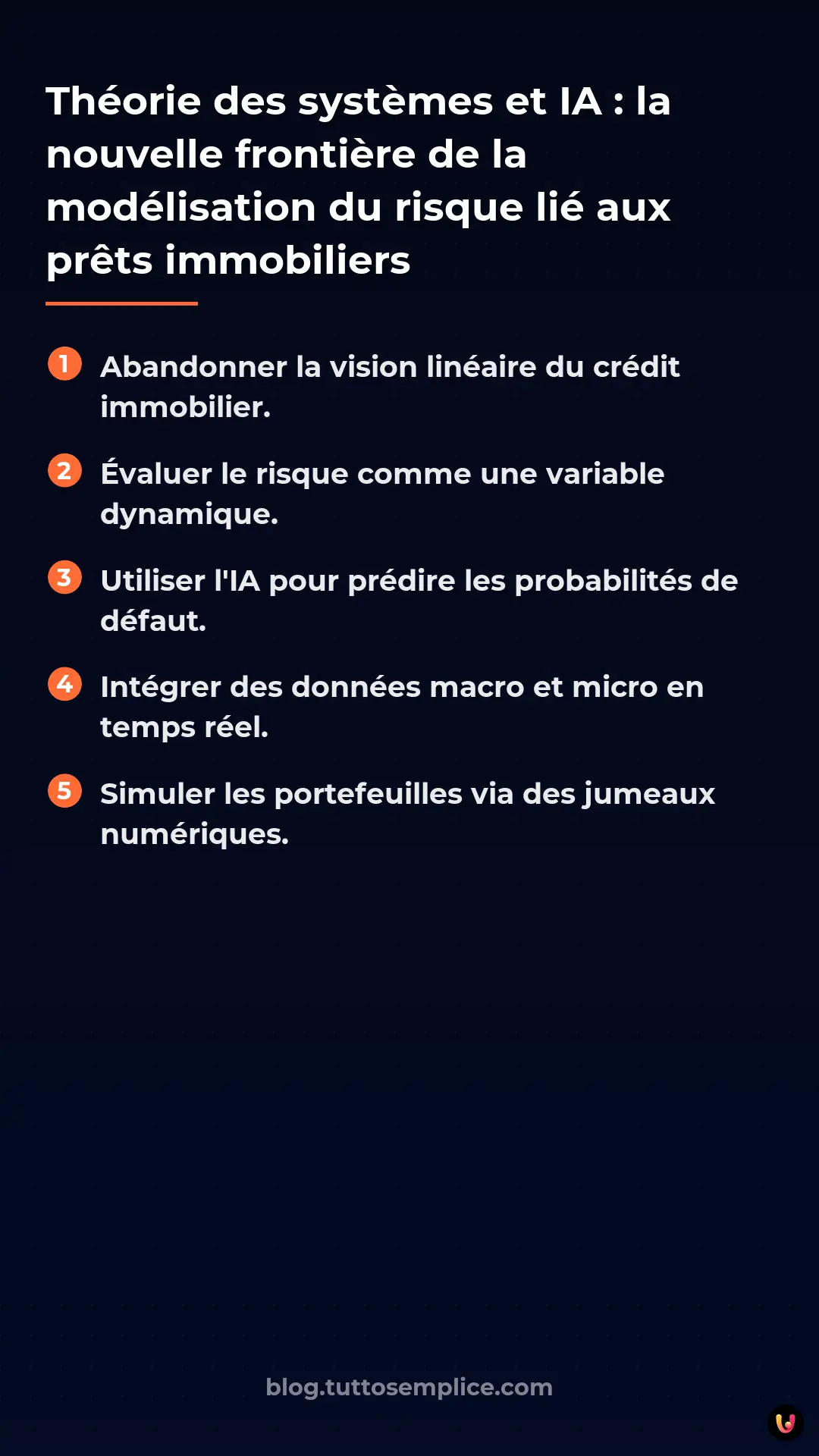 List: Th&eacute;orie des syst&egrave;mes et IA : la nouvelle fronti&egrave;re de la mod&eacute;lisation du risque li&eacute; aux pr&ecirc;ts immobiliers
