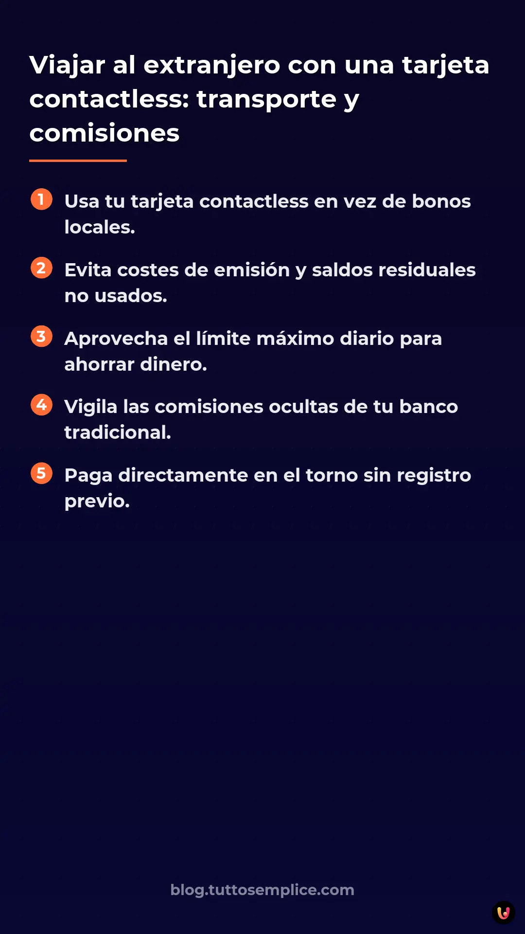 List: Viajar al extranjero con una tarjeta contactless: transporte y comisiones