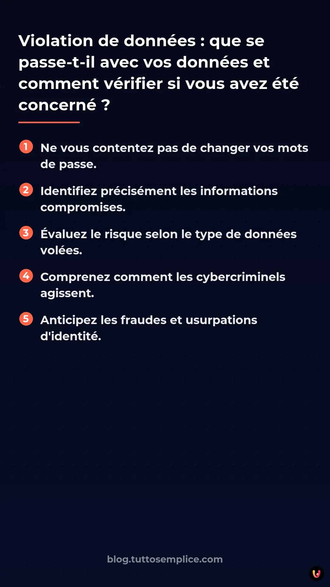 List: Violation de donn&eacute;es : que se passe-t-il avec vos donn&eacute;es et comment v&eacute;rifier si vous avez &eacute;t&eacute; concern&eacute; ?